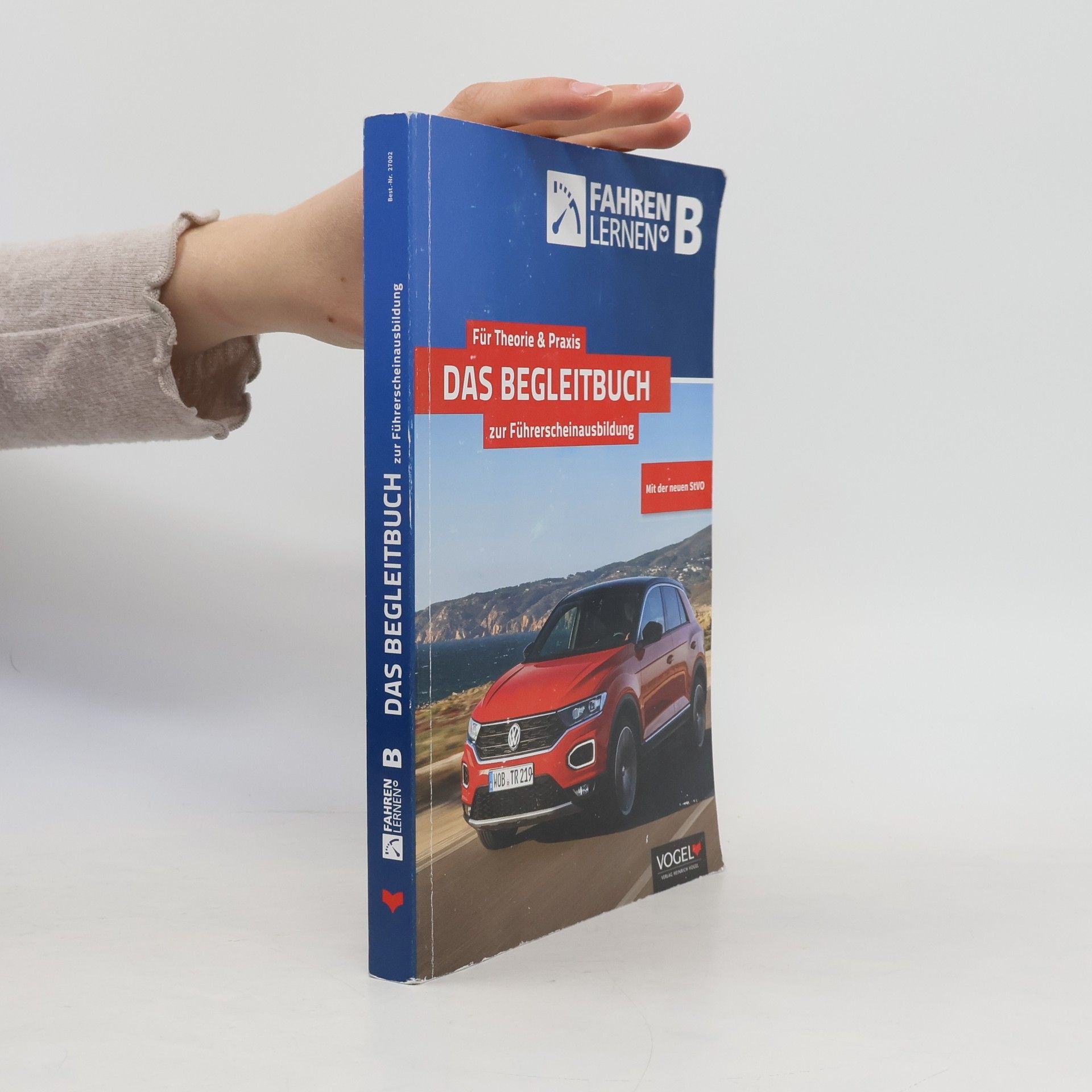 Autorenkollektiv Das Begleitbuch zur Führerscheinausbildung