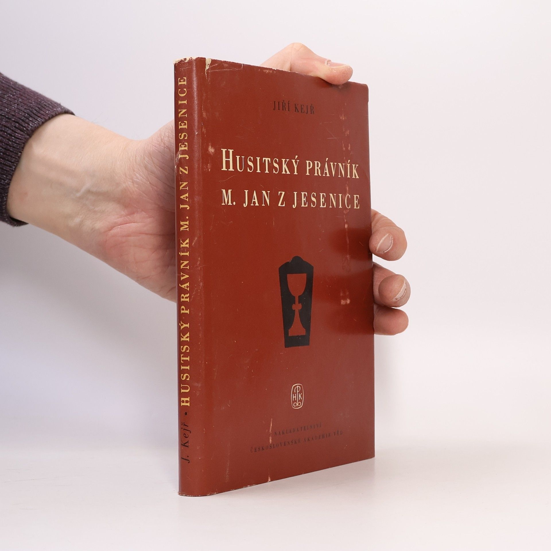 Jiří Kejř Husitský právník M. Jan z Jesenice