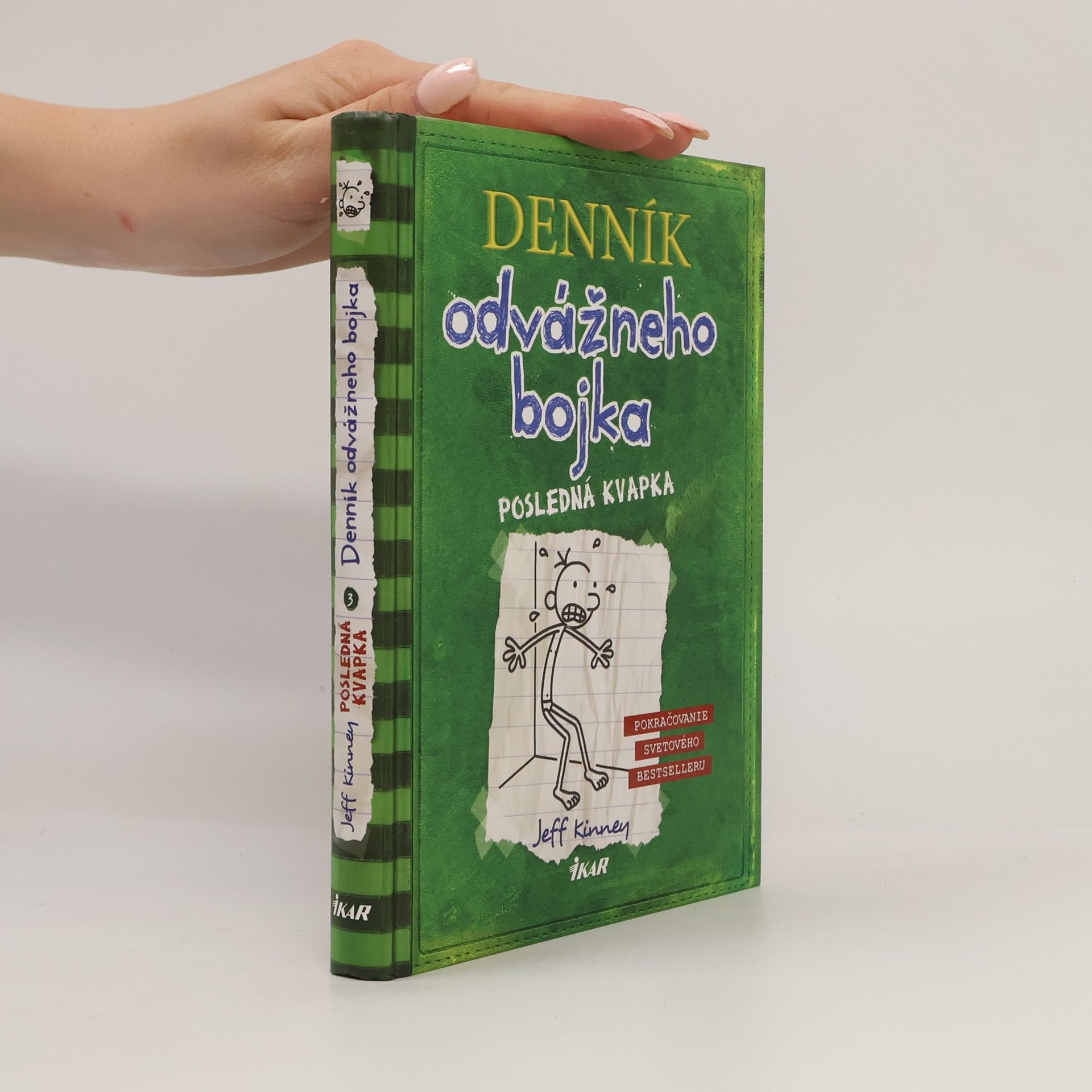Jeff Kinney Denník odvážného bojka - Posledná kvapka