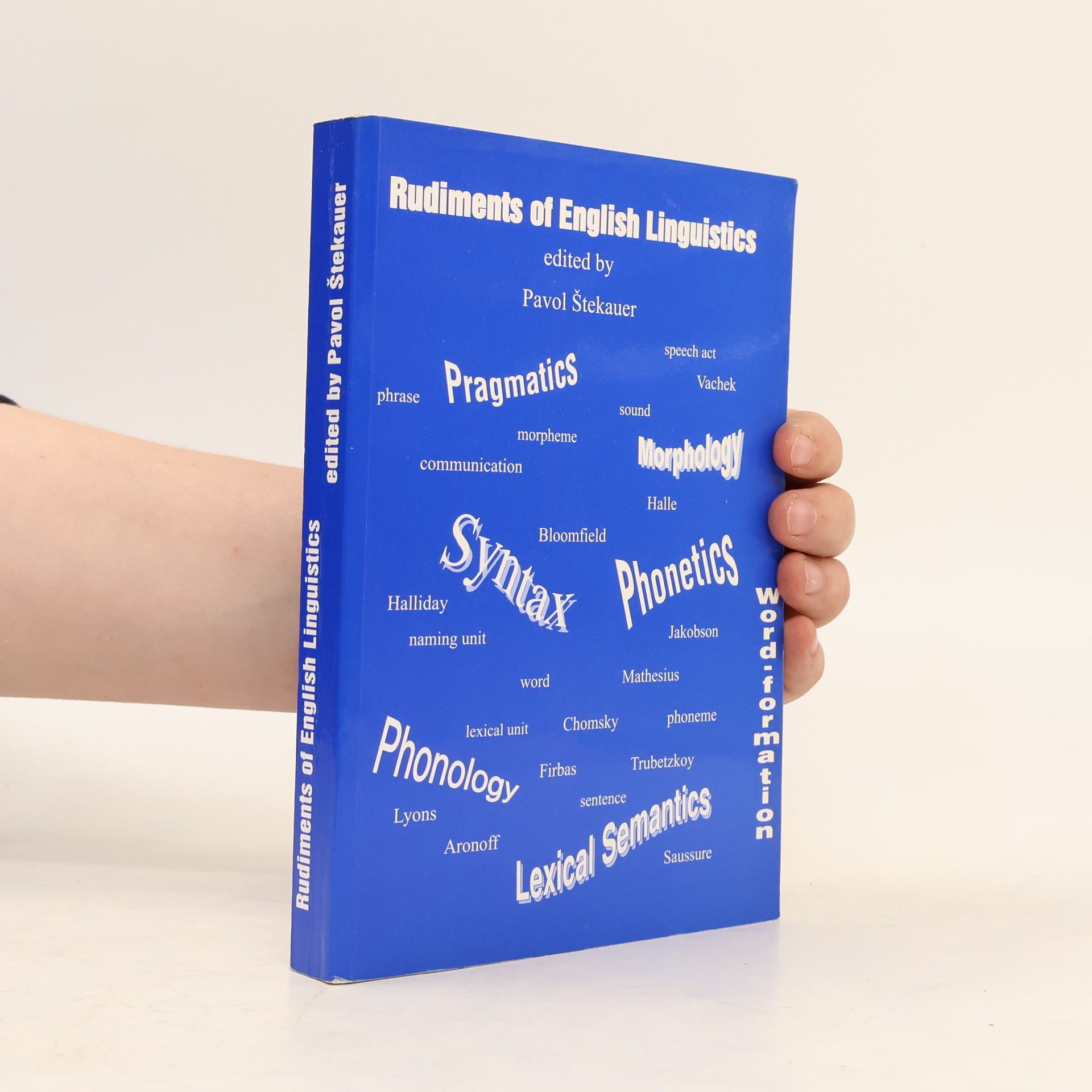 Pavol Štěkauer Rudiments of English Linguistics