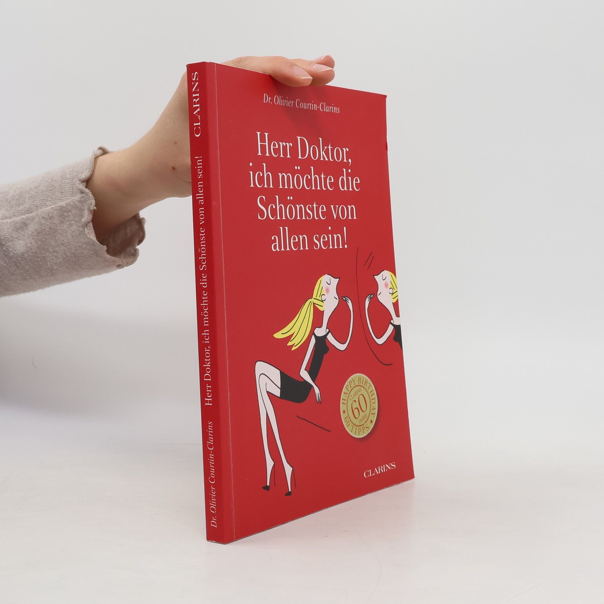 Herr Doktor, ich möchte die Schönste von allen sein