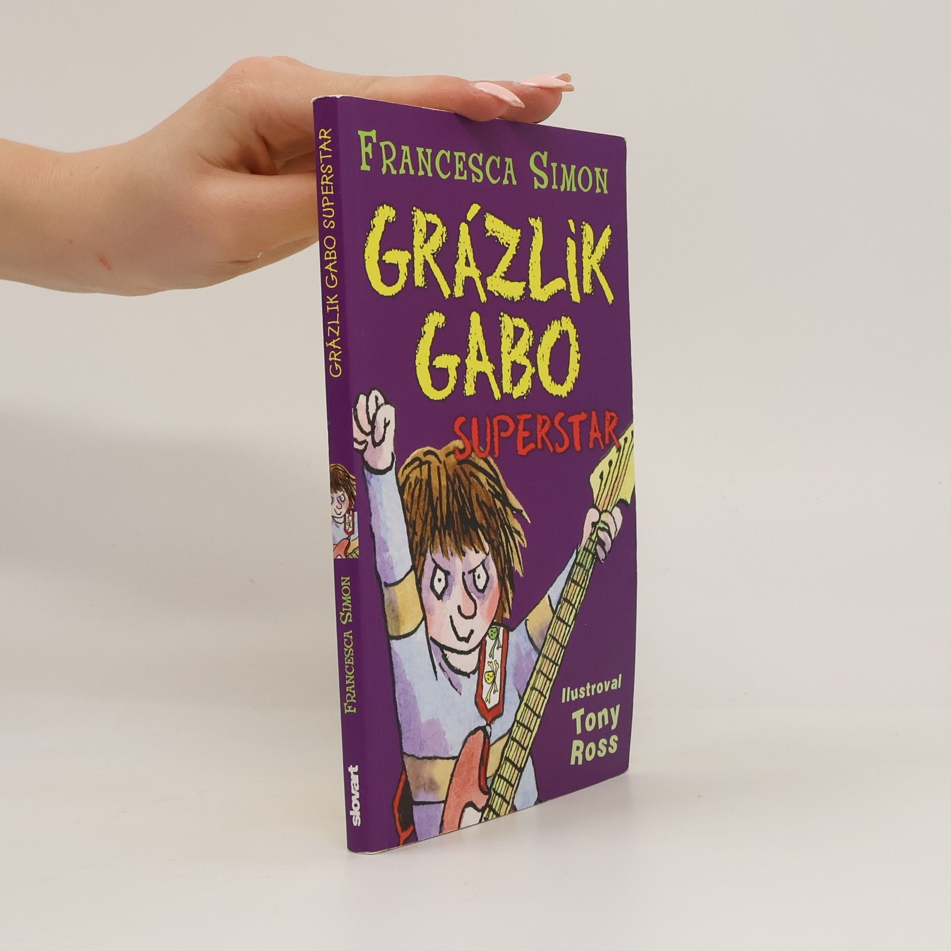Francesca Simon Grázlik Gabo - Superstar