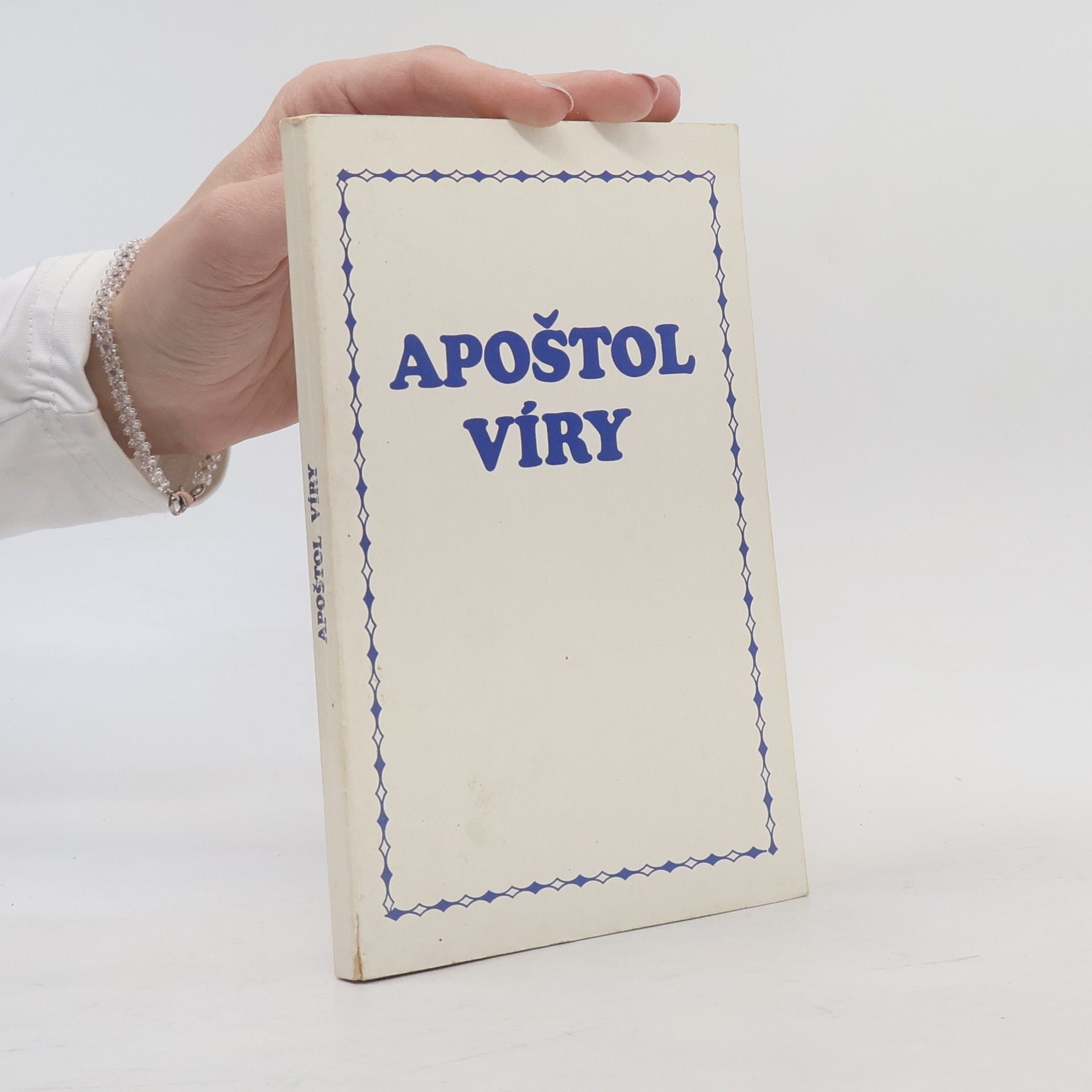 Various authors Apoštol víry