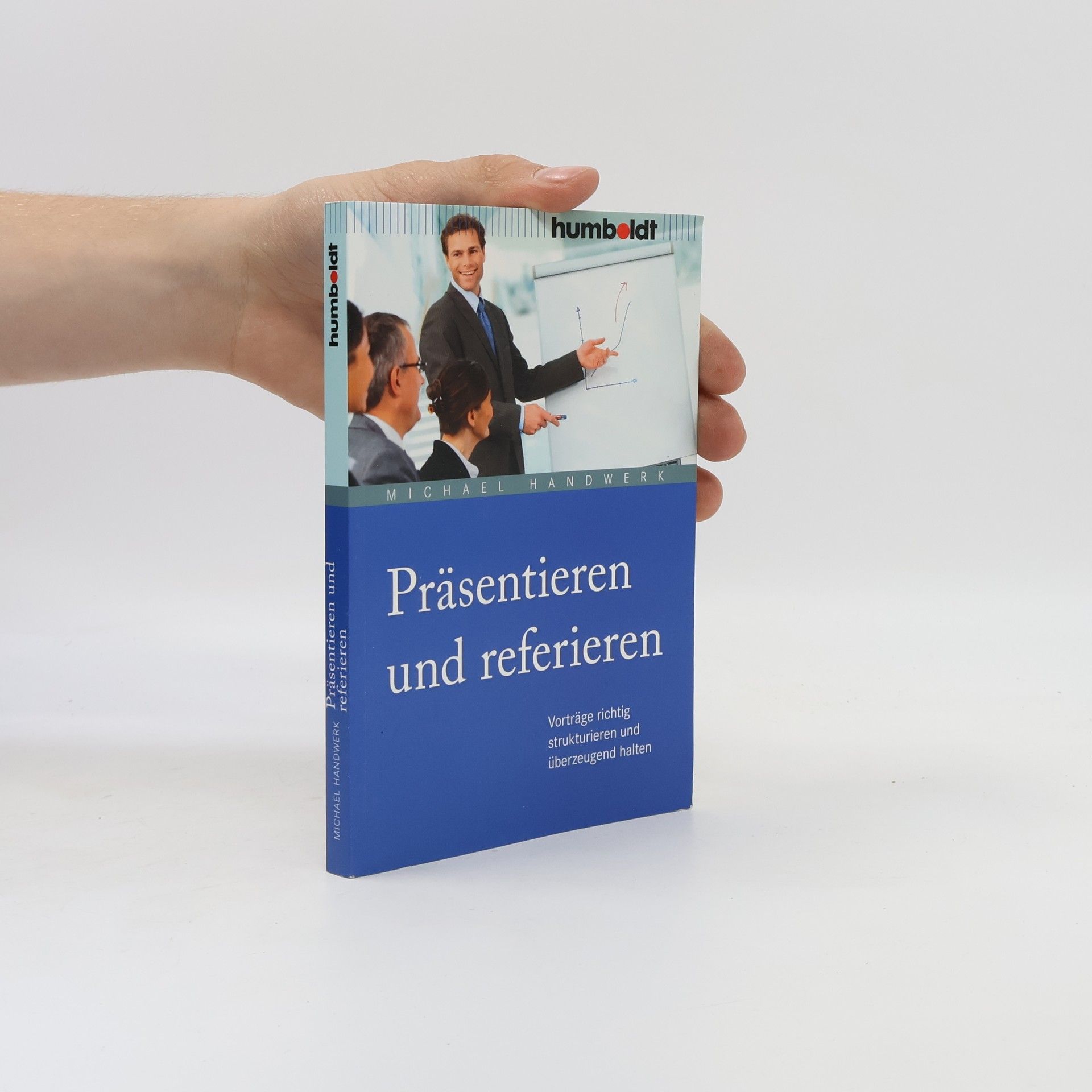 Michael Handwerk Präsentieren und Referieren