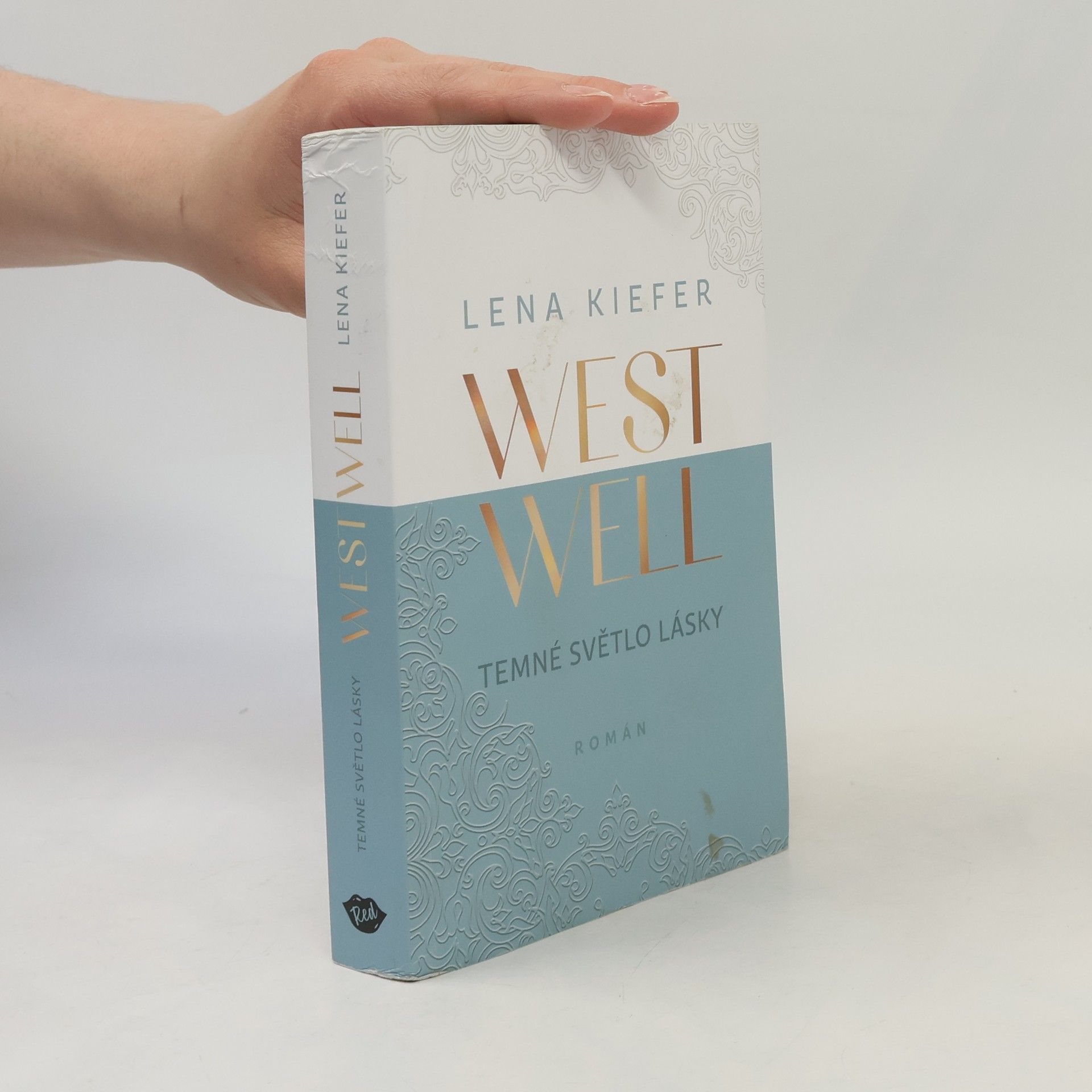 Lena Kiefer Westwell. Temné světlo lásky