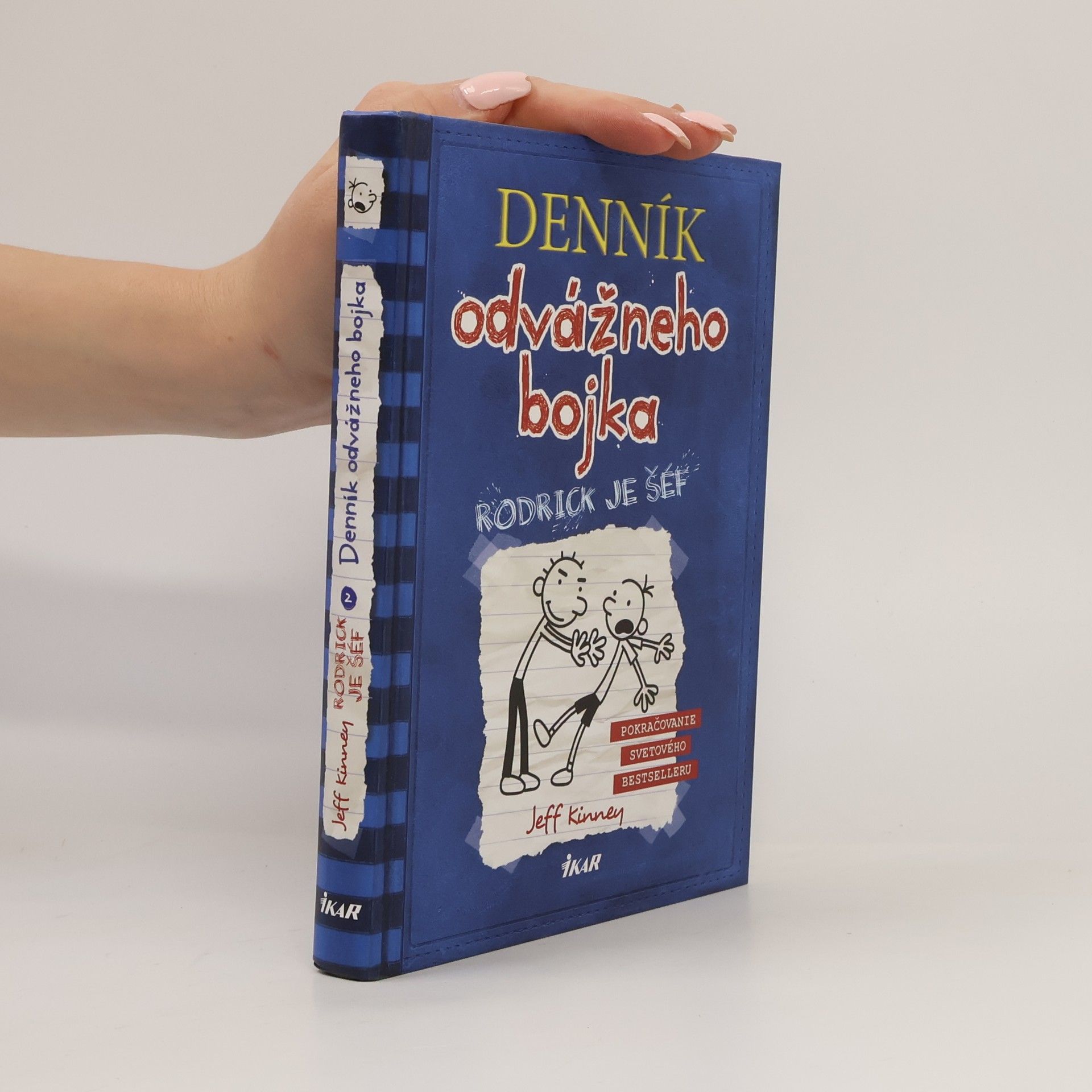 Jeff Kinney Deník odvážneho bojka 2. Rodrick je šéf