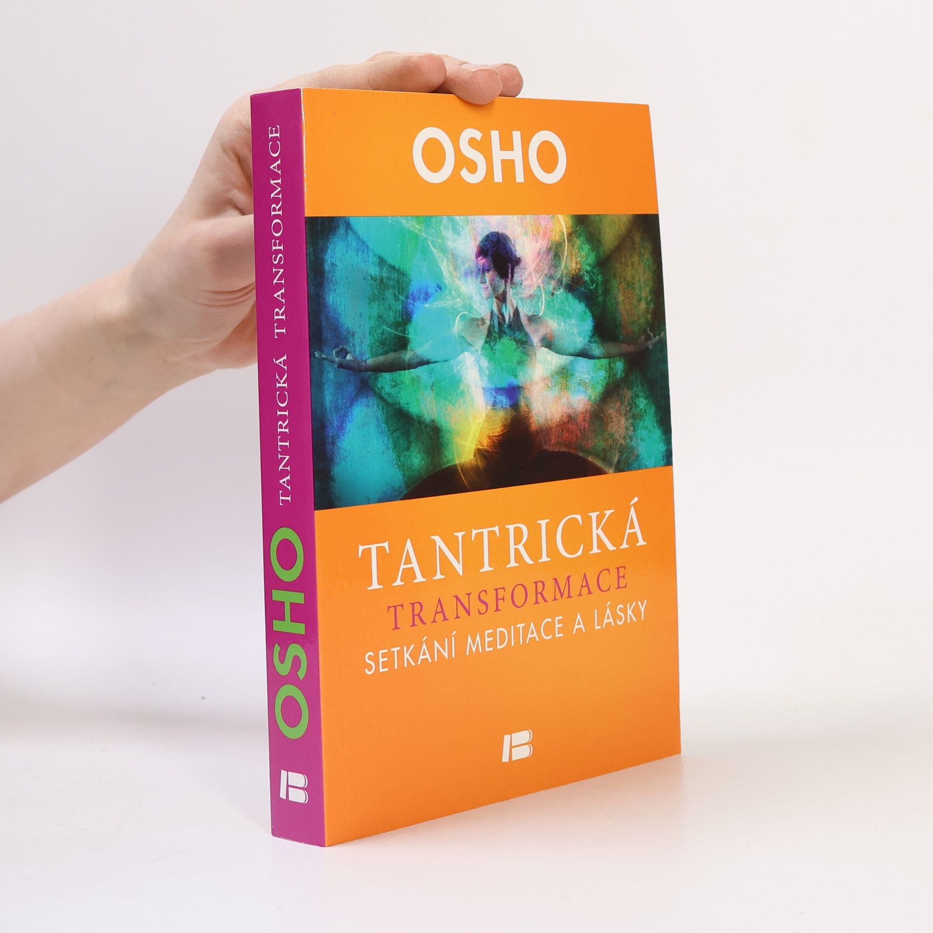 Osho Tantrická transformace
