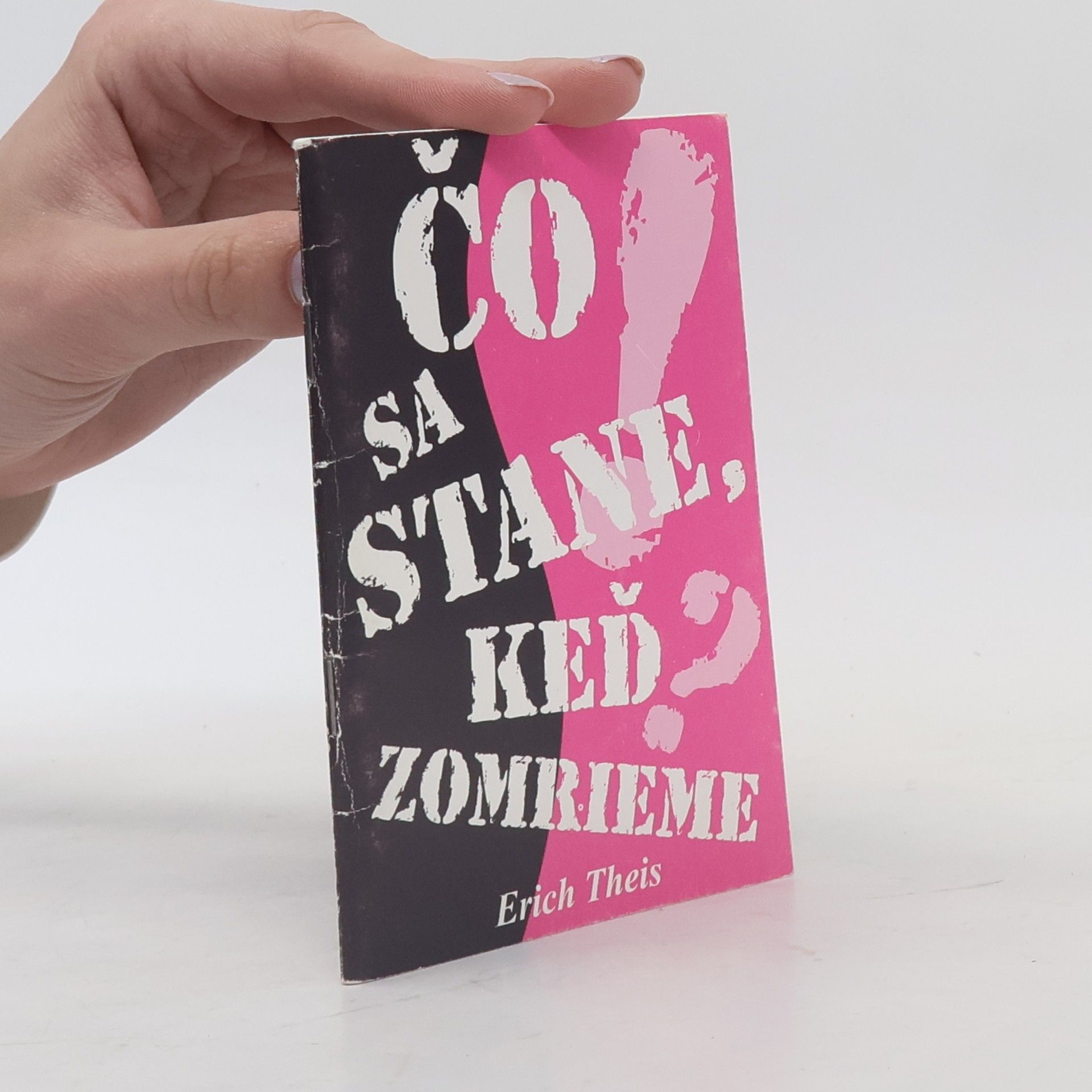 Erich Theis Čo sa stane keď zomrieme?