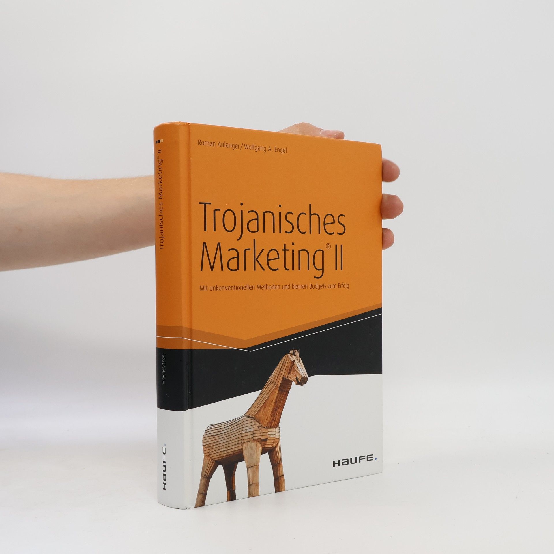Wolfgang A. Engel Trojanisches Marketing® II