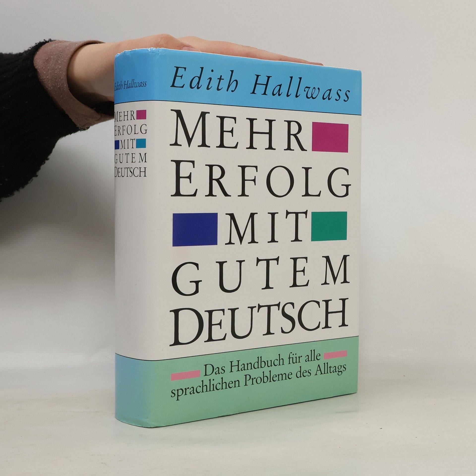 Edith Hallwass Mehr Erfolg mit gutem Deutsch