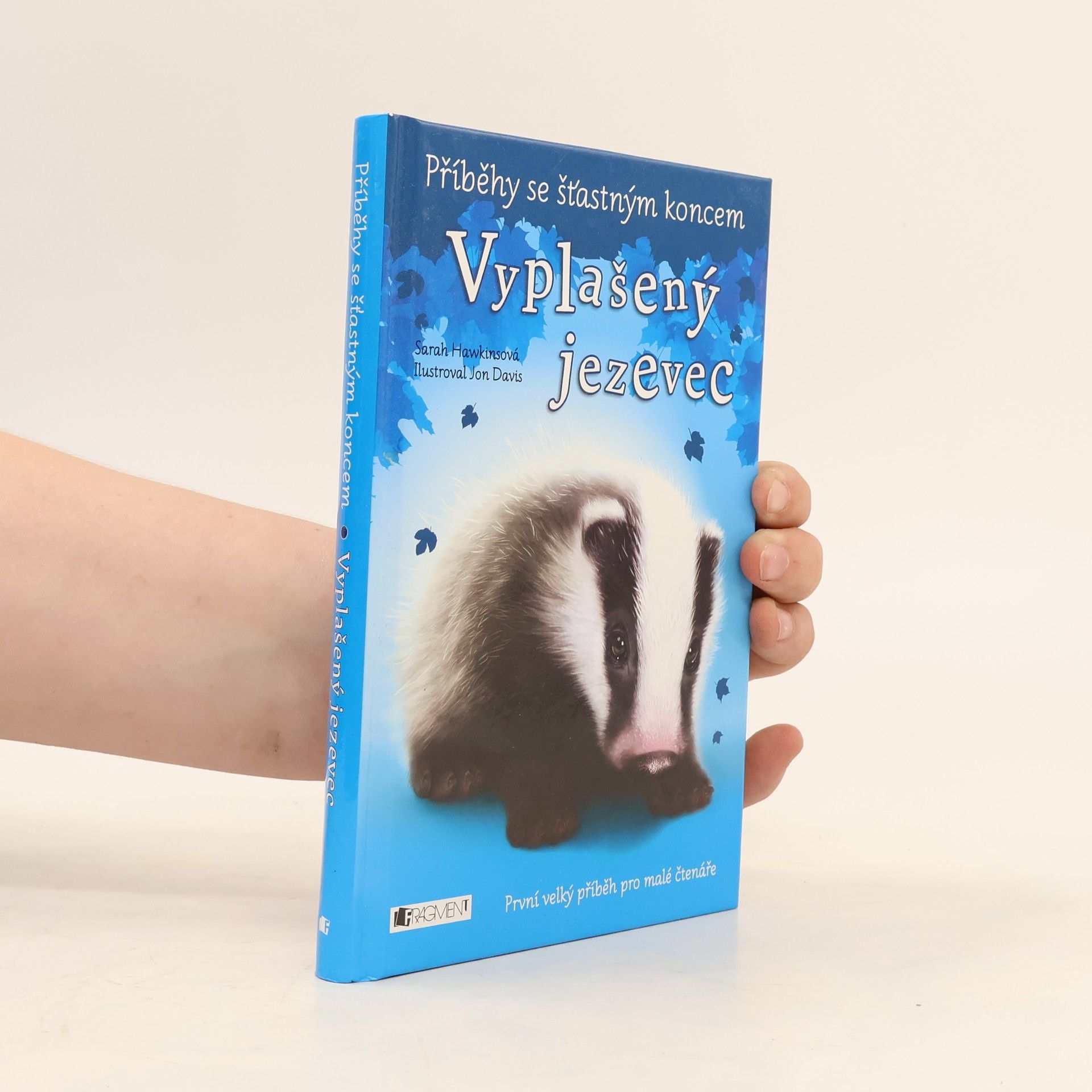 Sarah Hawkins Vyplašený jezevec