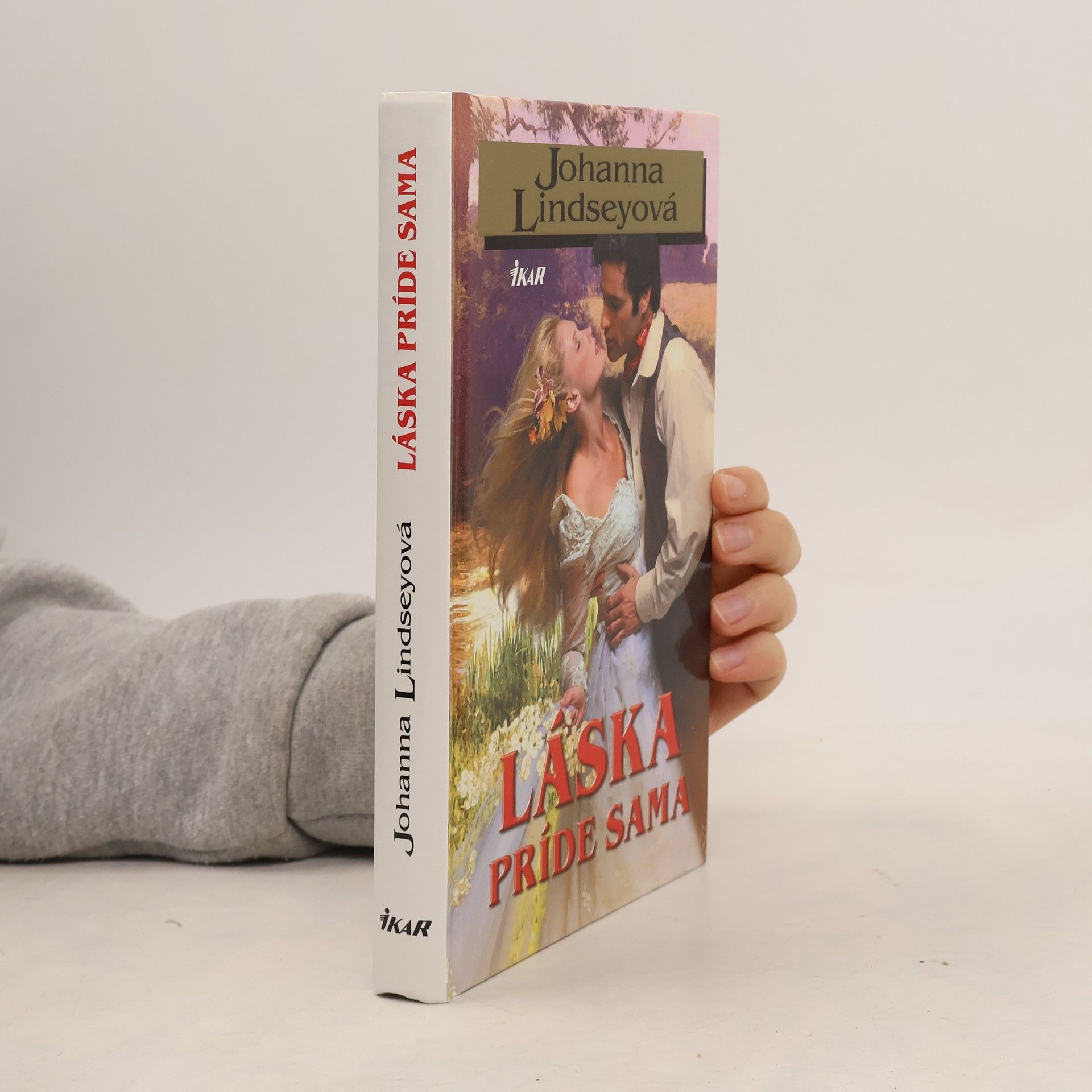 Johana Lindseyová Láska príde sama