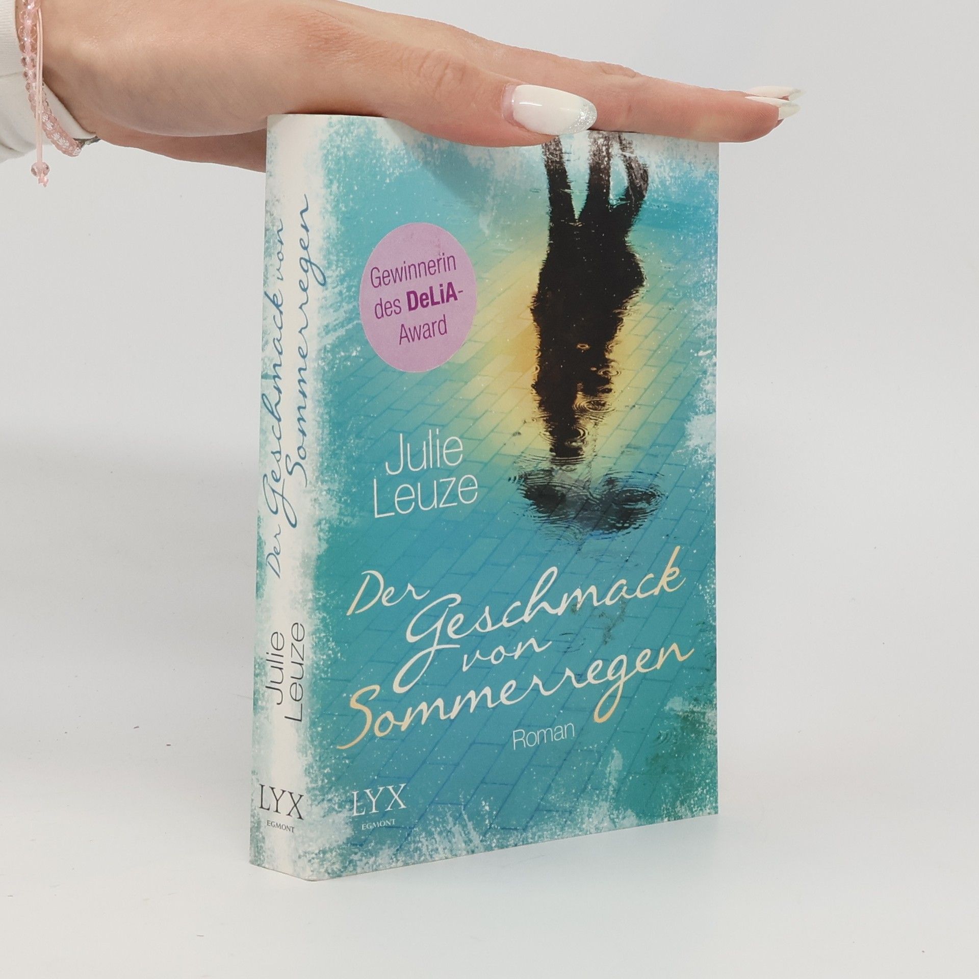 Julie Leuze Der Geschmack von Sommerregen