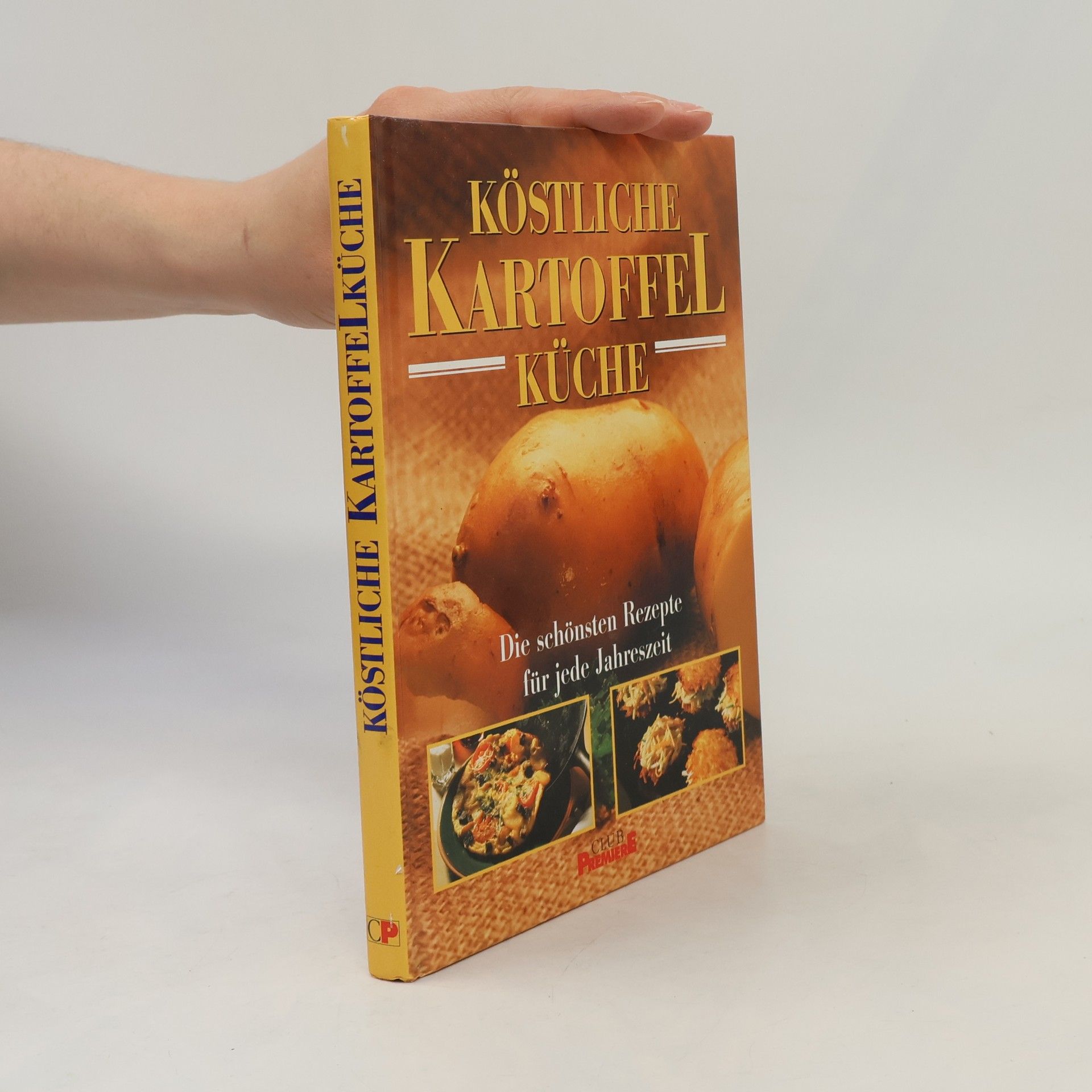 Autorenkollektiv Köstliche Kartoffel Küche