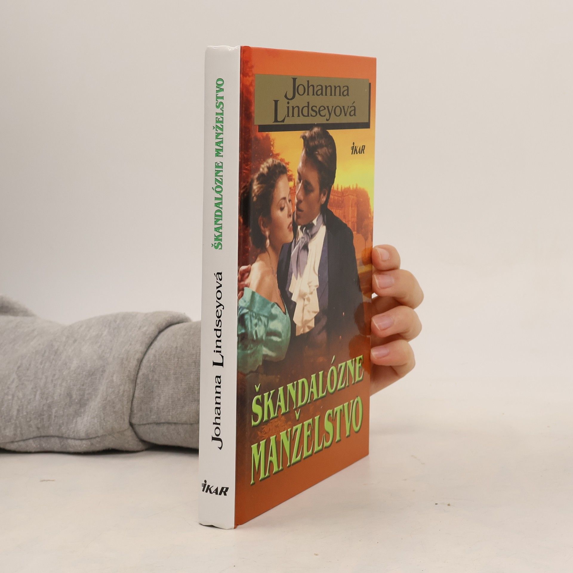 Johana Lindseyová Škandalózne manželstvo