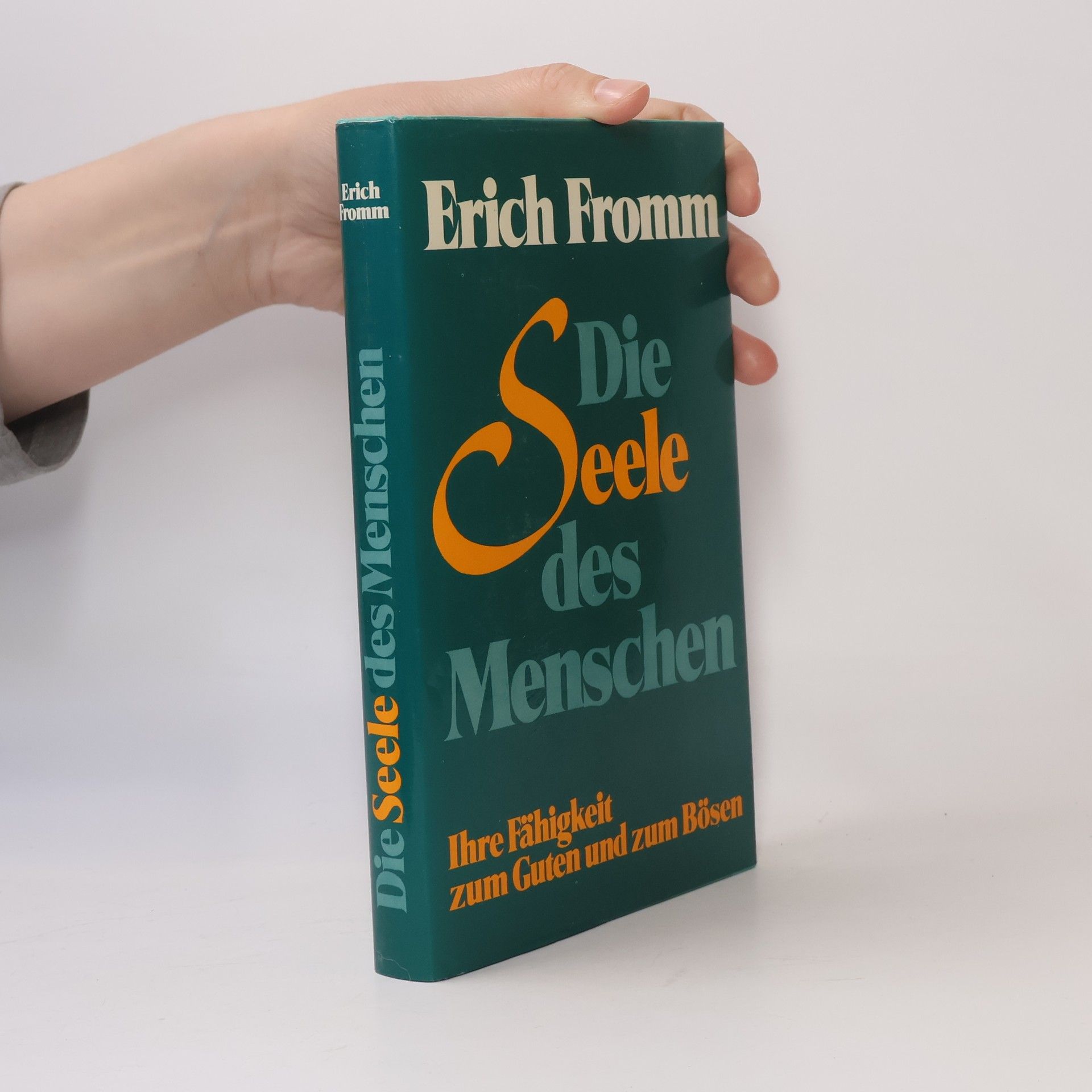 Erich Fromm Die Seele des Menschen