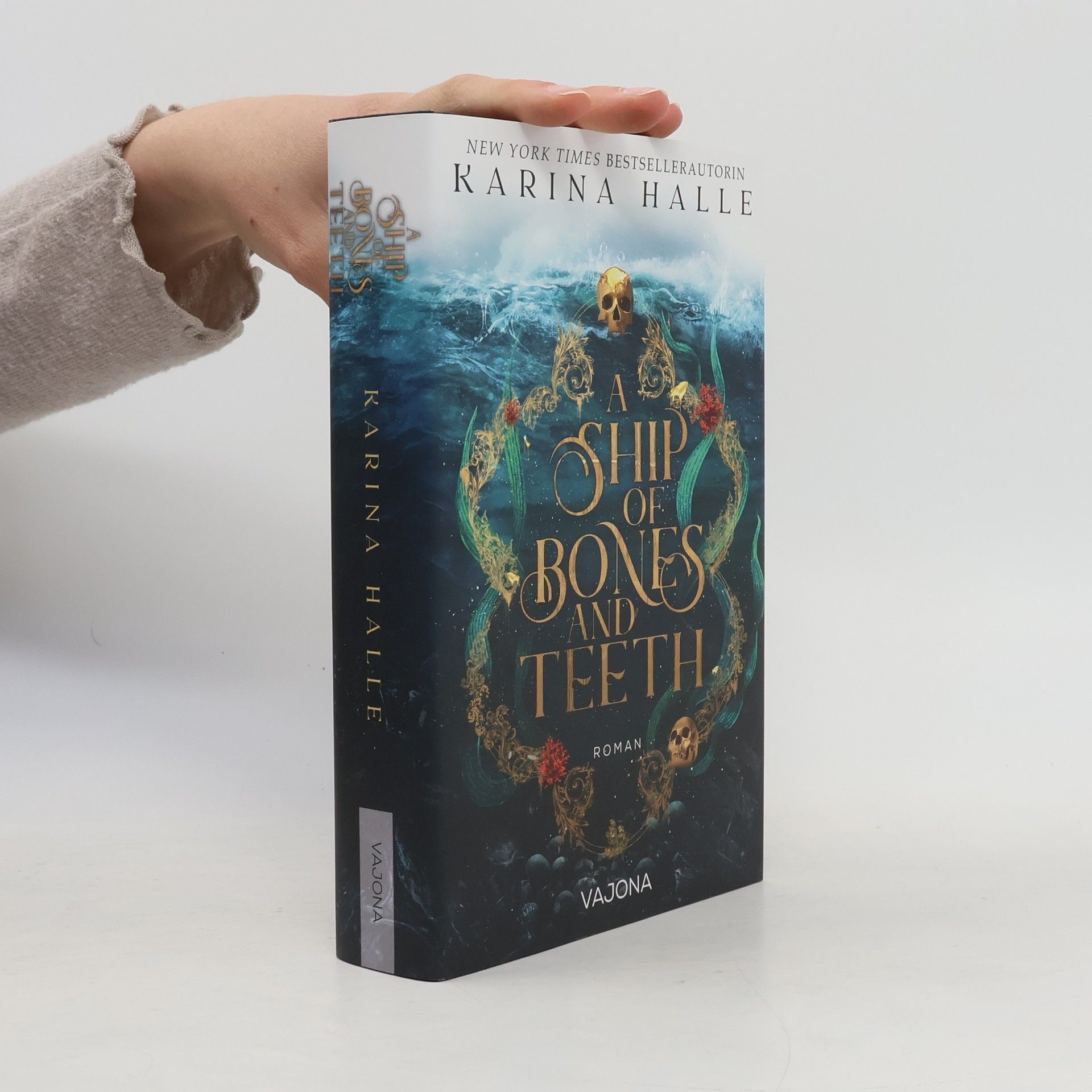 Karina Halle A Ship Of Bones And Teeth
