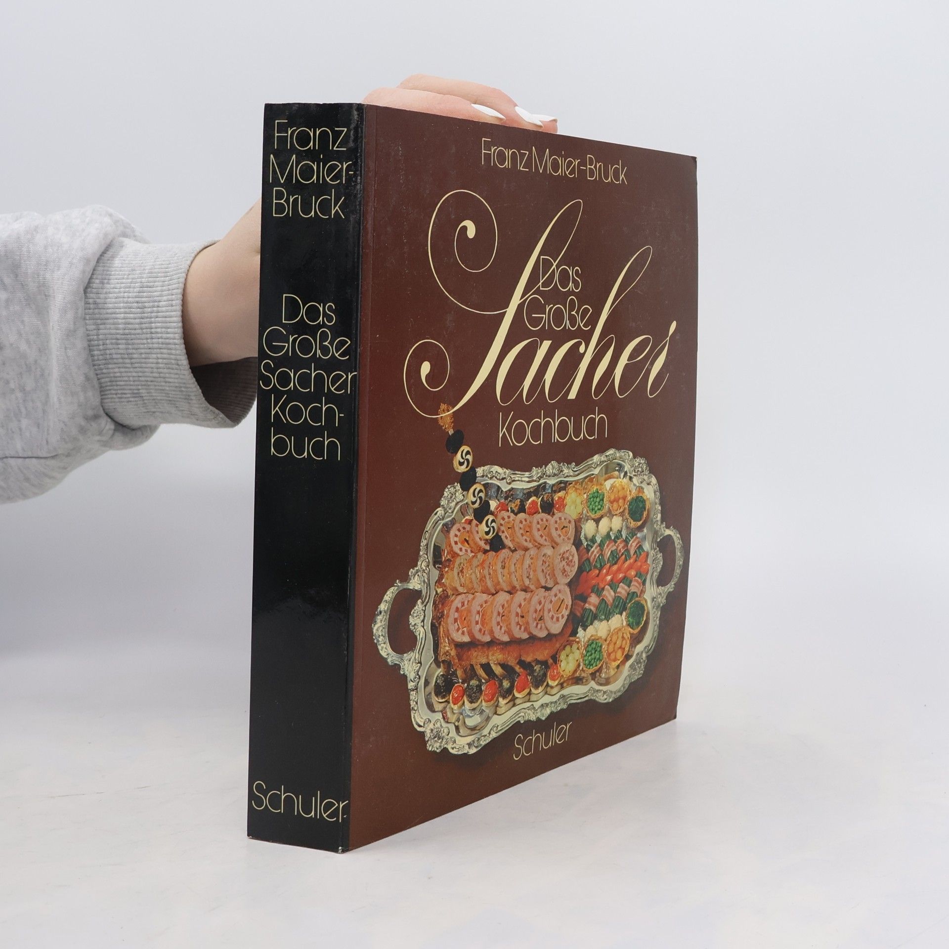 Franz Maier-Bruck Das große Sacher Kochbuch