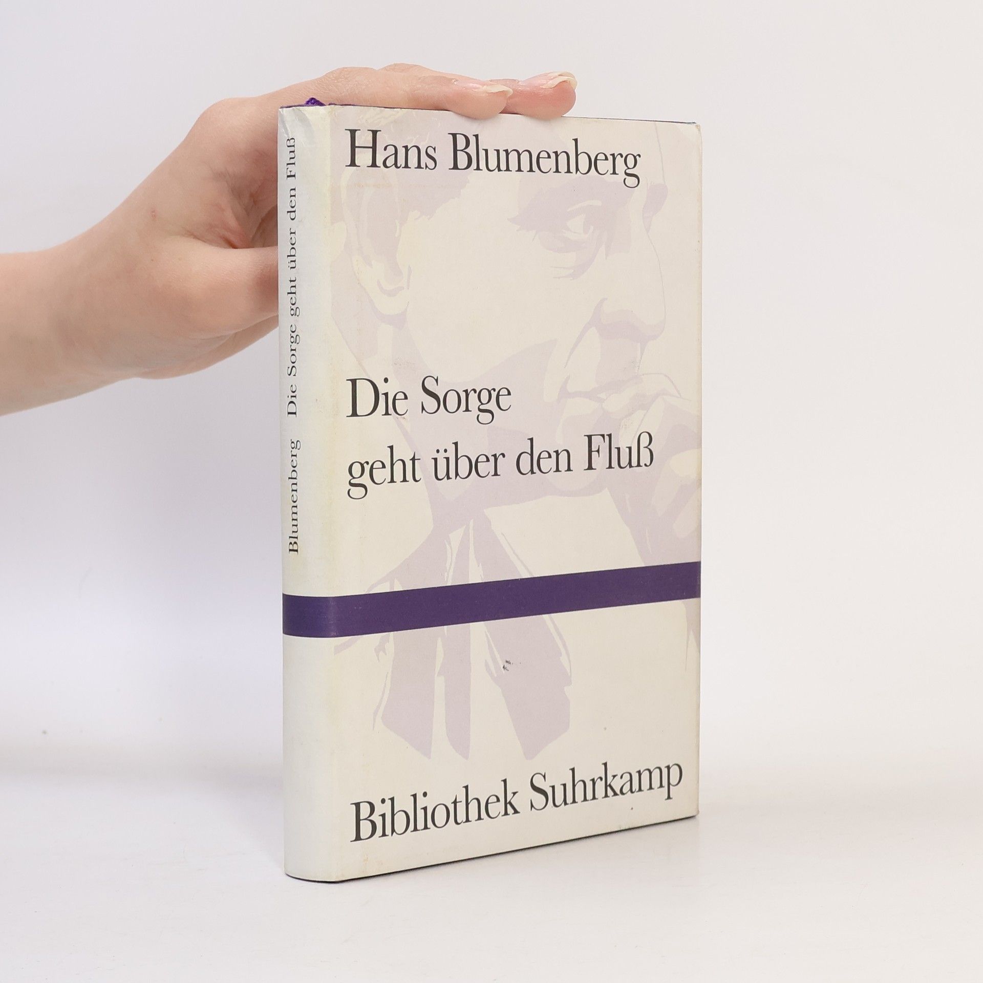 Hans Blumenberg Die Sorge geht über den Fluß