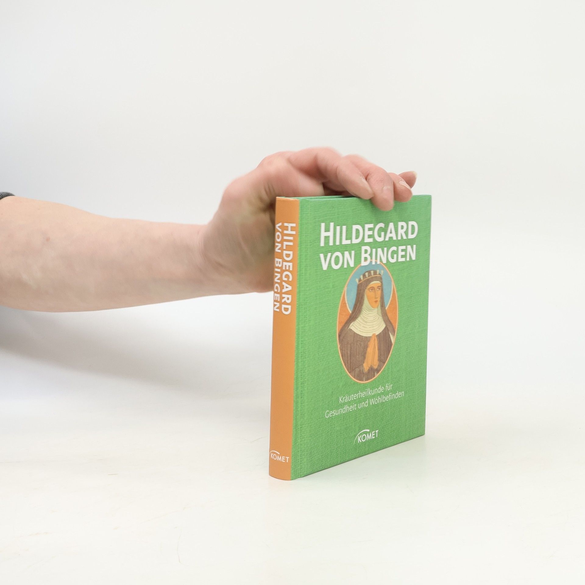 AA.VV. Hildegard von Bingen - bewährtes Heilwissen für Gesundheit und Wohlbefinden