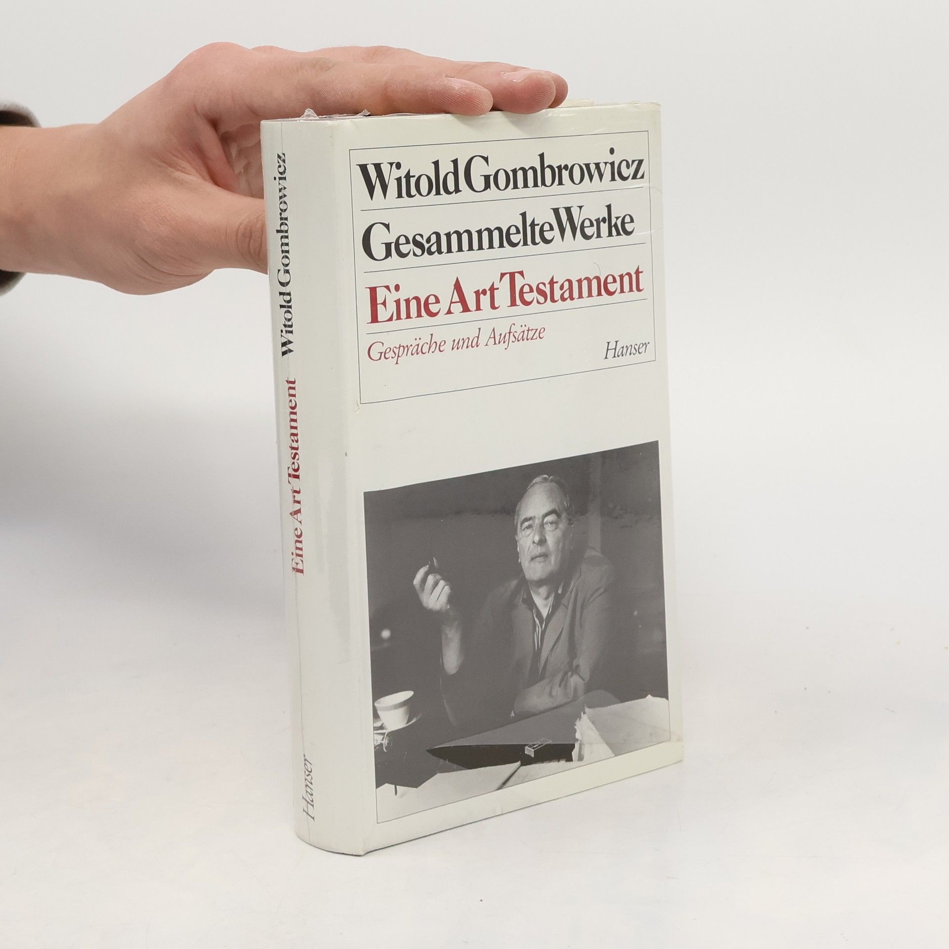 Gesammelte Werke - 13: Eine Art Testament