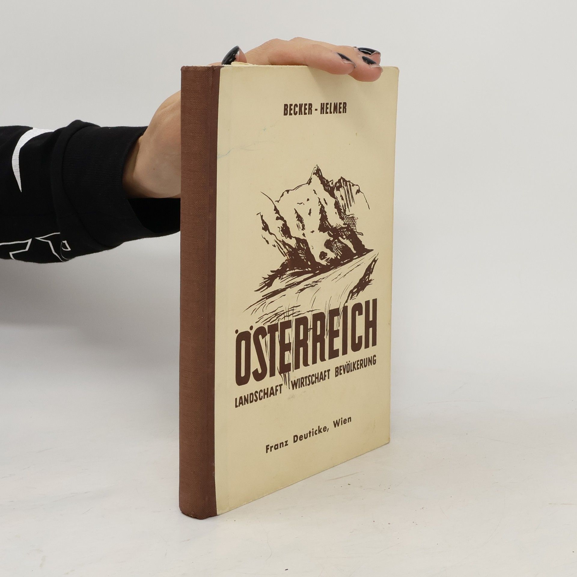 Leo Helmer Erdkunde für Lehrer- und Lehrerinnenbildungsanstalten, IV. Teil: Österreich