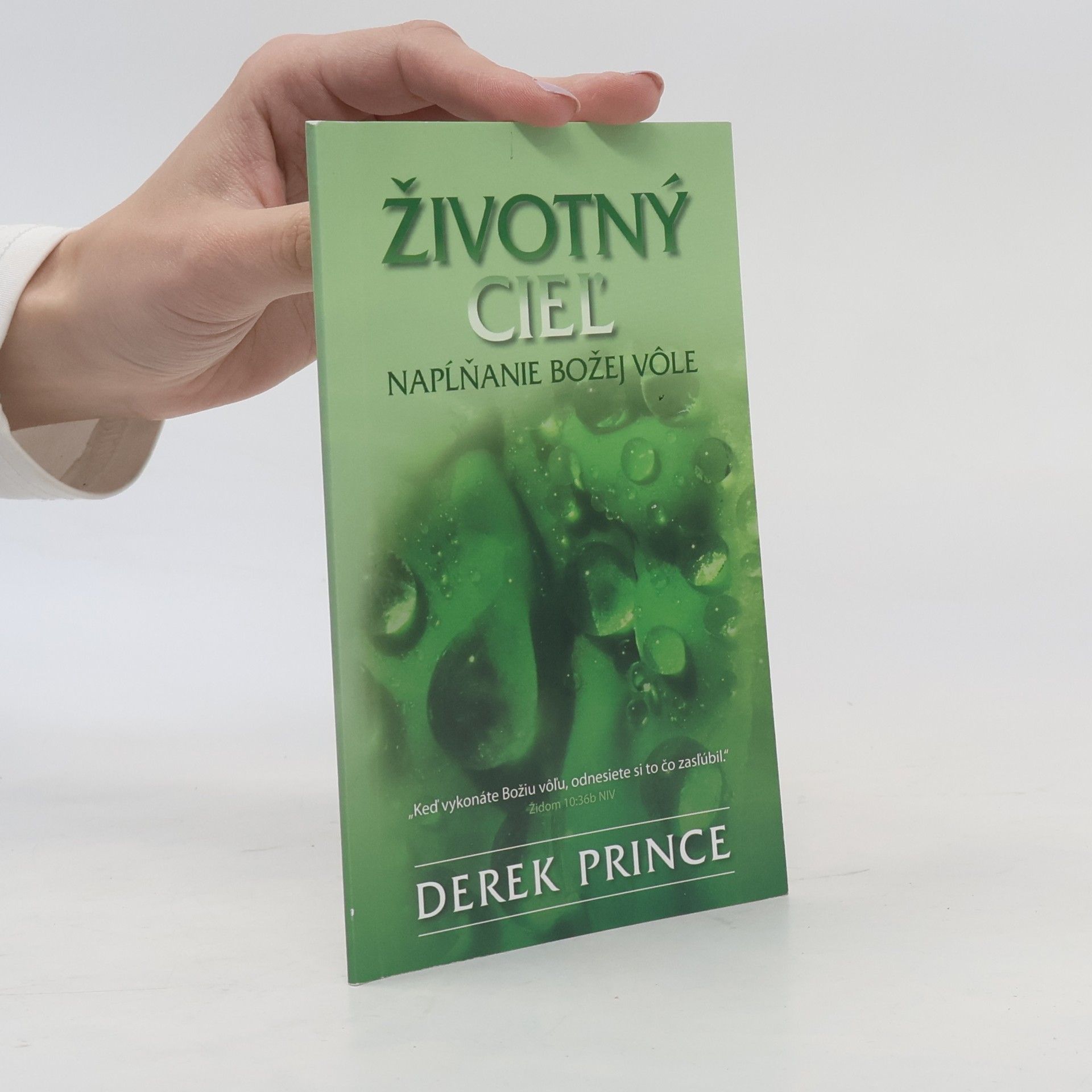 Derek Prince Životný ciel´