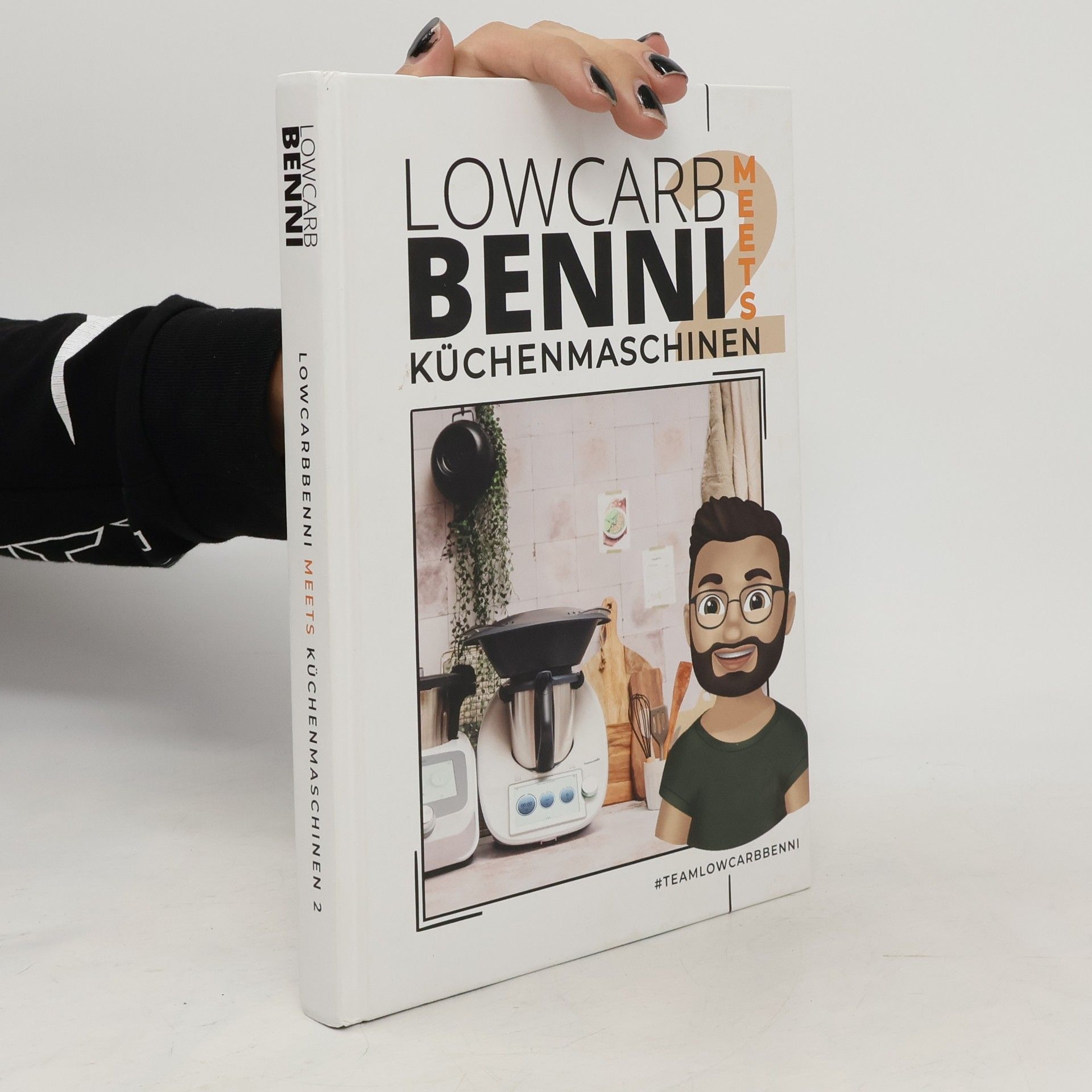 Autorenkollektiv LowCarbBenni meets Küchenmaschinen 2