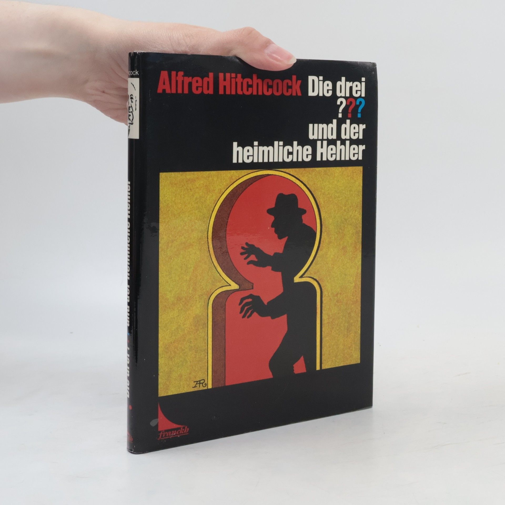 Alfred Hitchcock Die drei ??? und der heimliche Hehler