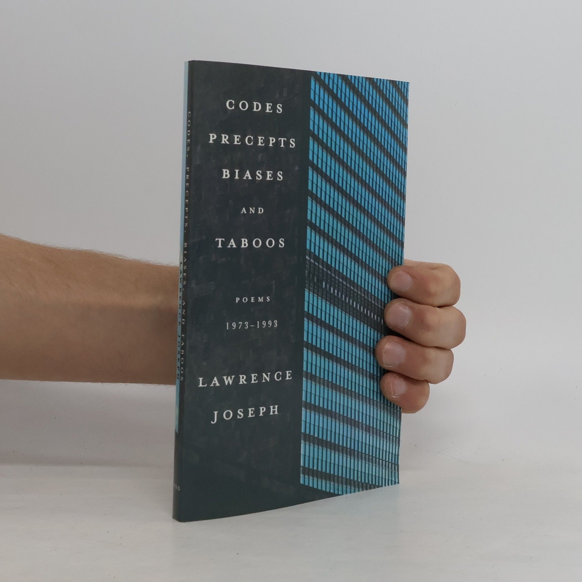 Lawrence Joseph Codes, Precepts, Biases, and Taboos