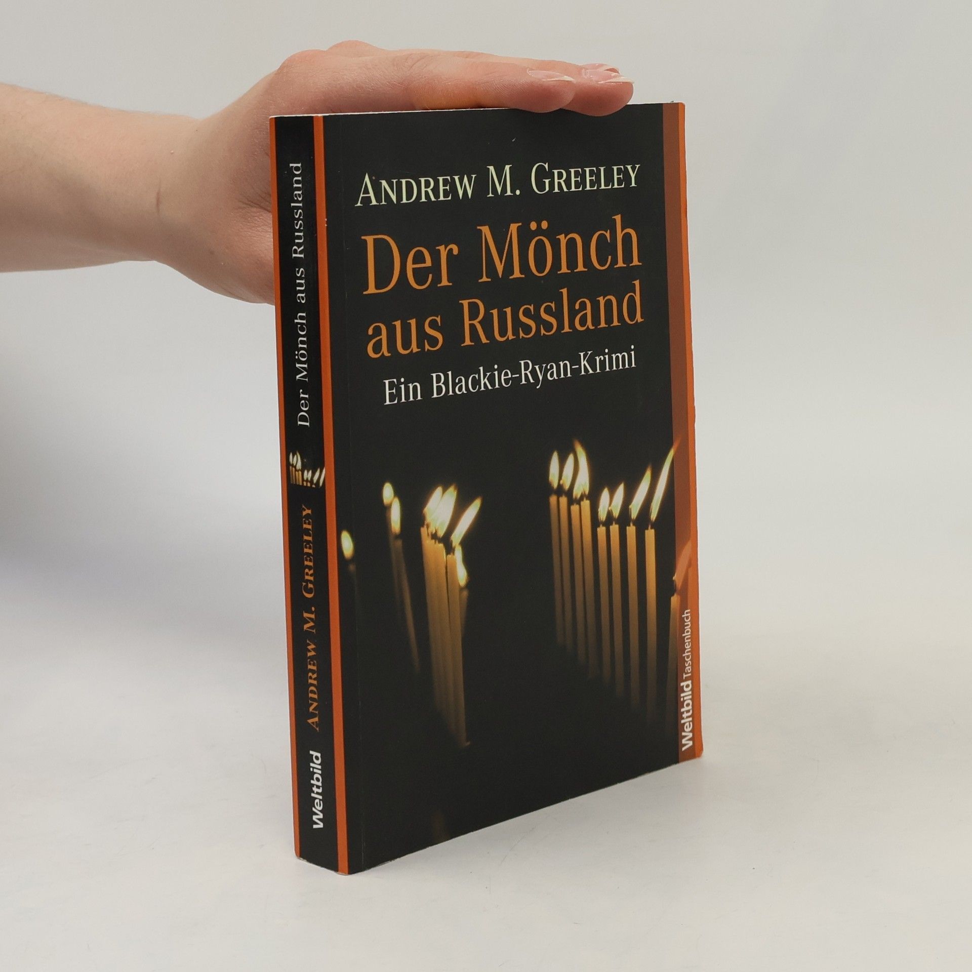 Andrew Greeley Der Mönch aus Russland