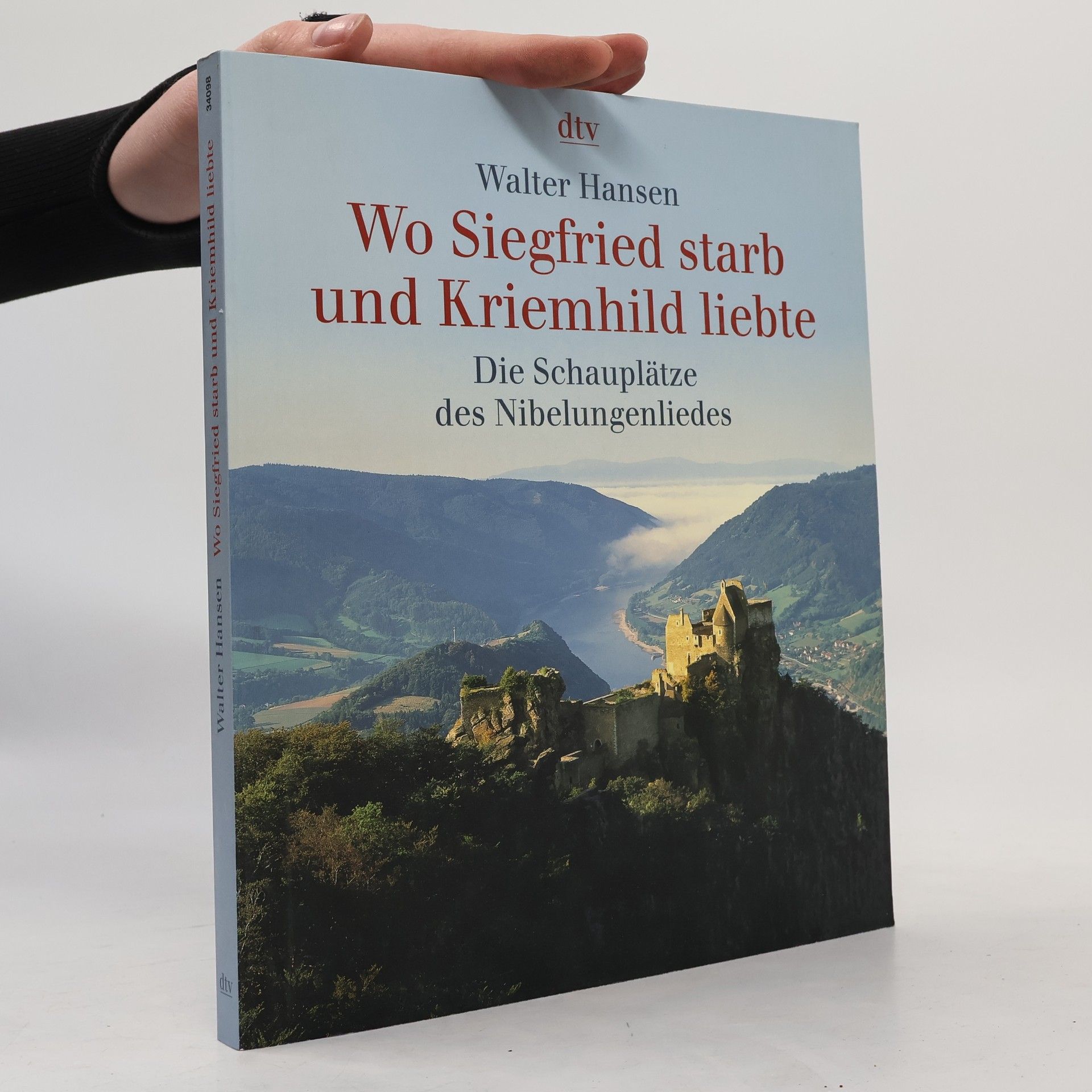 Walter Hansen Wo Siegfried starb und Kriemhild liebte