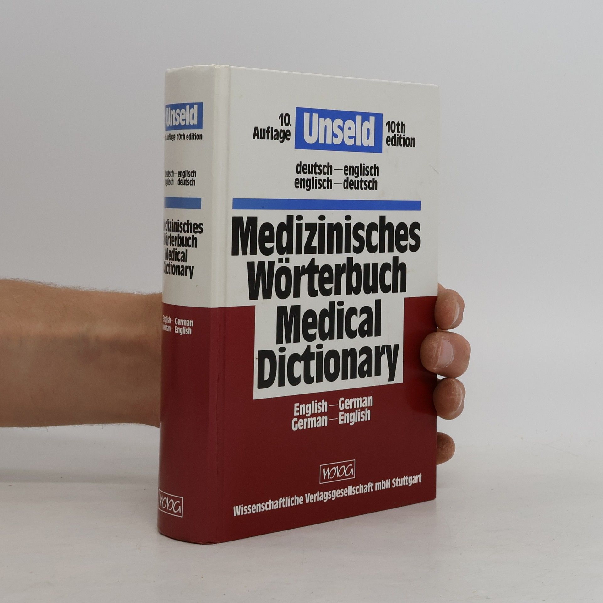 Dieter Werner Unseld Medical dictionary of the English and German languages