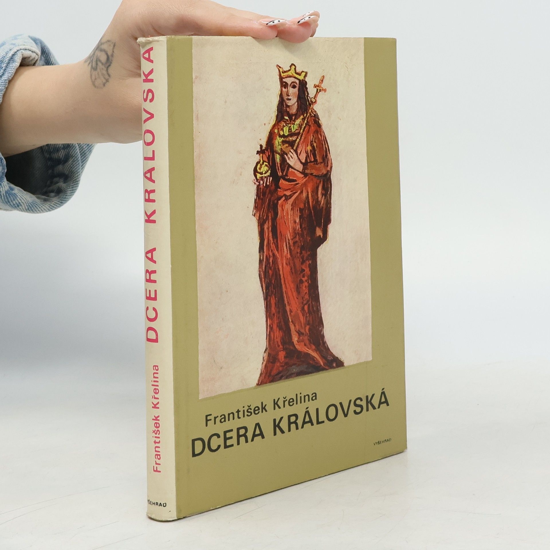 František Křelina Dcera královská