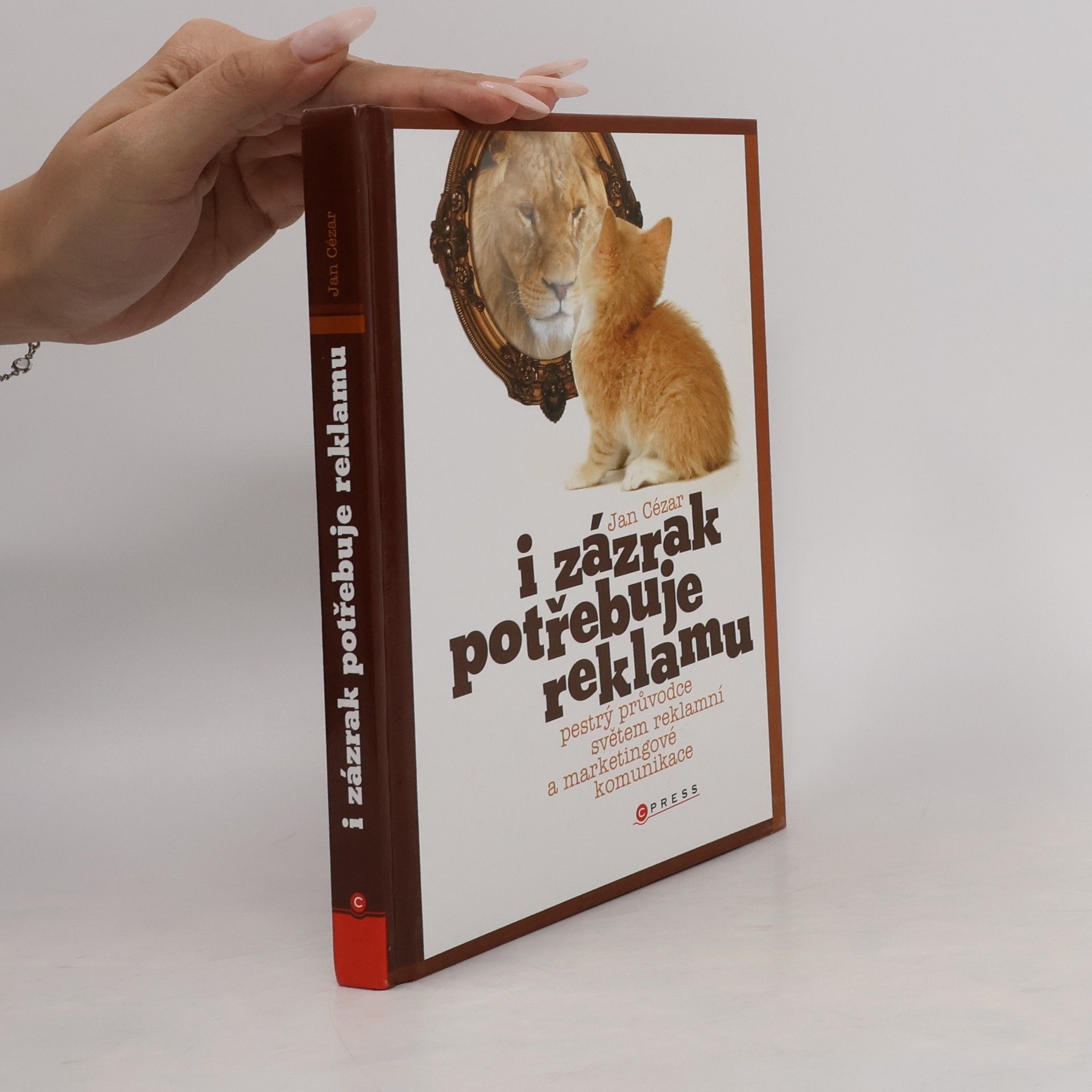 Jan Cézar I zázrak potřebuje reklamu