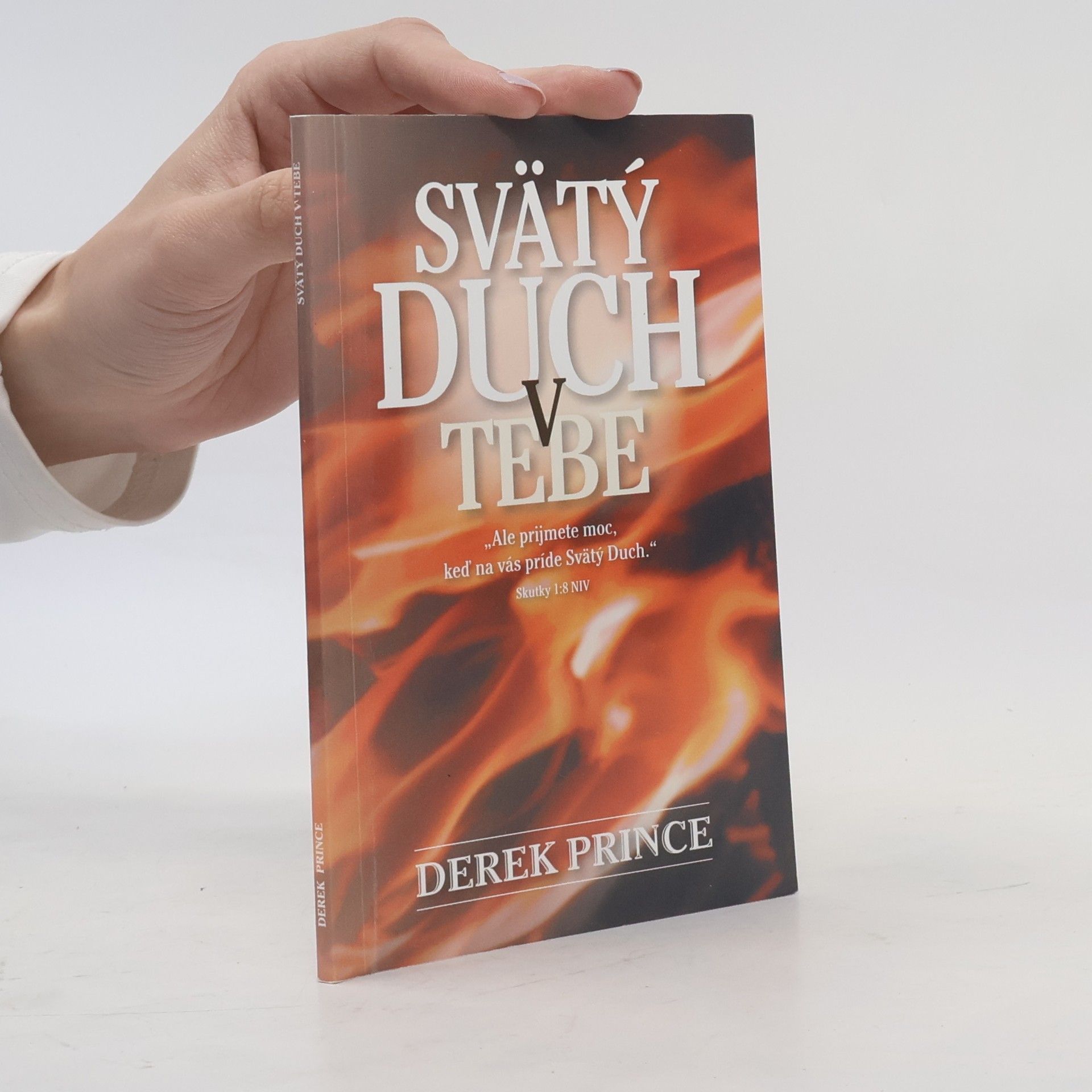 Derek Prince Svätý Duch v tebe