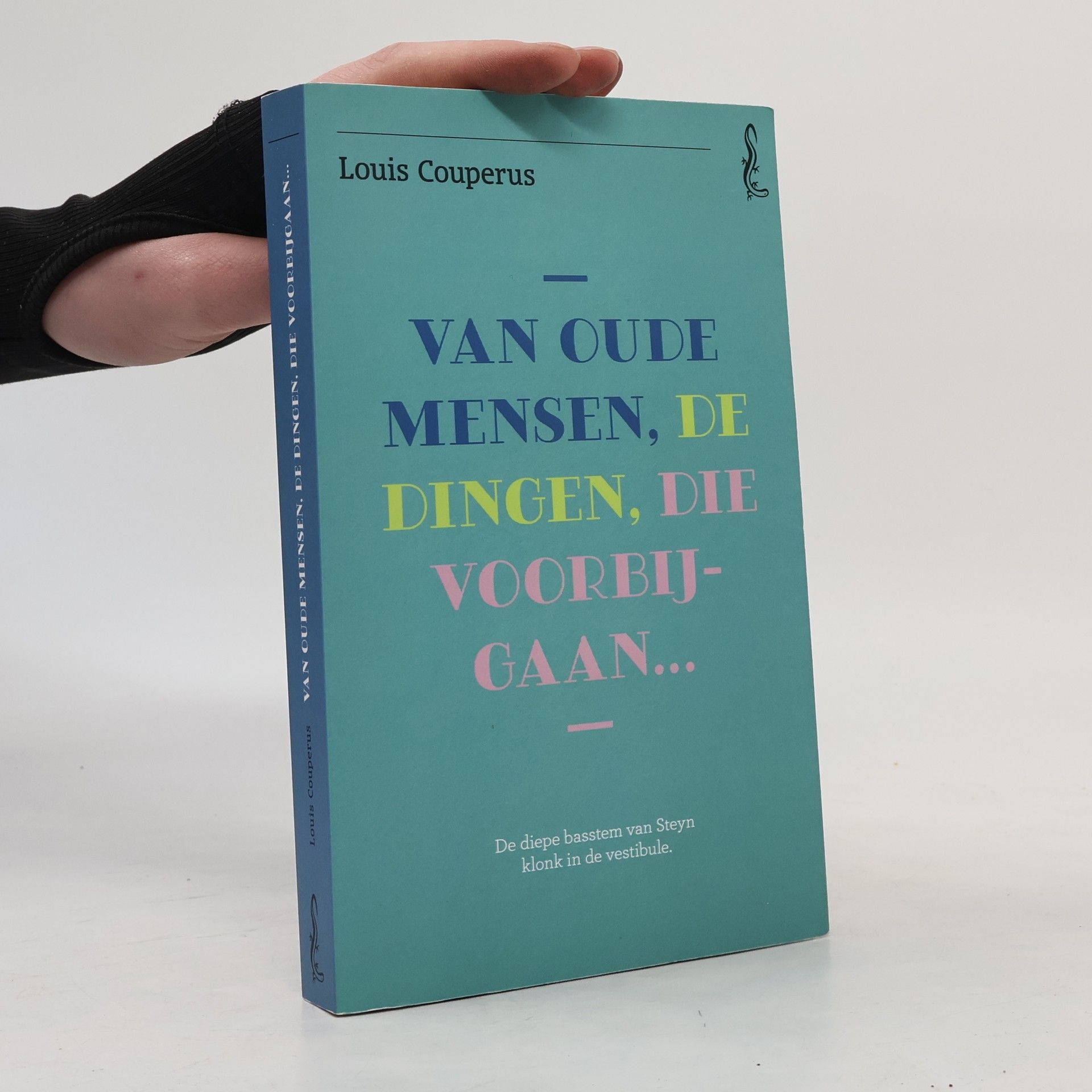 Louis Marie Anne Couperus Van oude Mensen, de Dingen, die voorbijgaan...