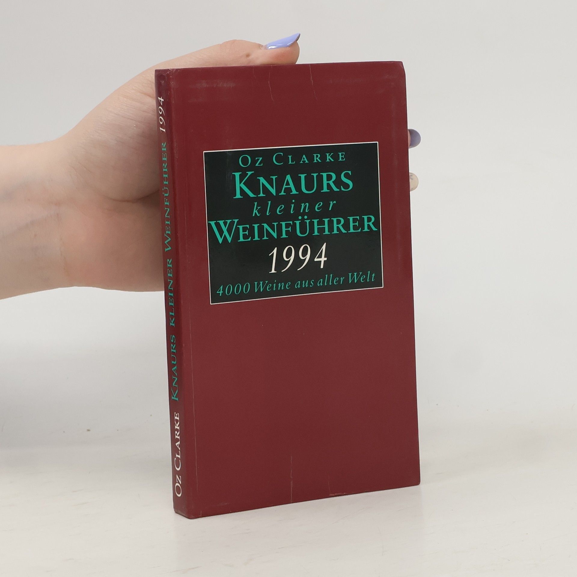Oz Clarke Knaurs kleiner Weinführer 1994