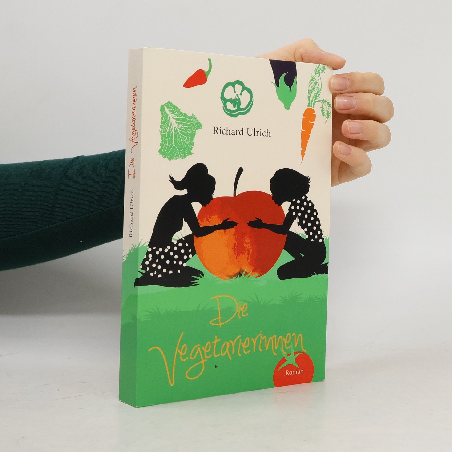 Richard Ulrich Die Vegetarierinnen