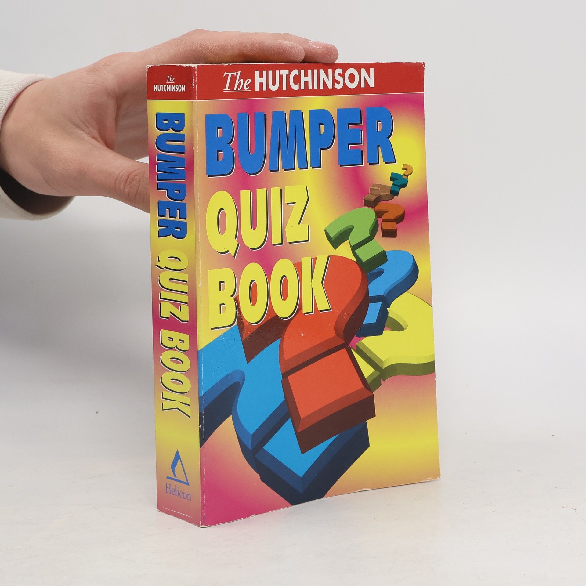 Various authors The Hutchinson Bumper Quiz Book