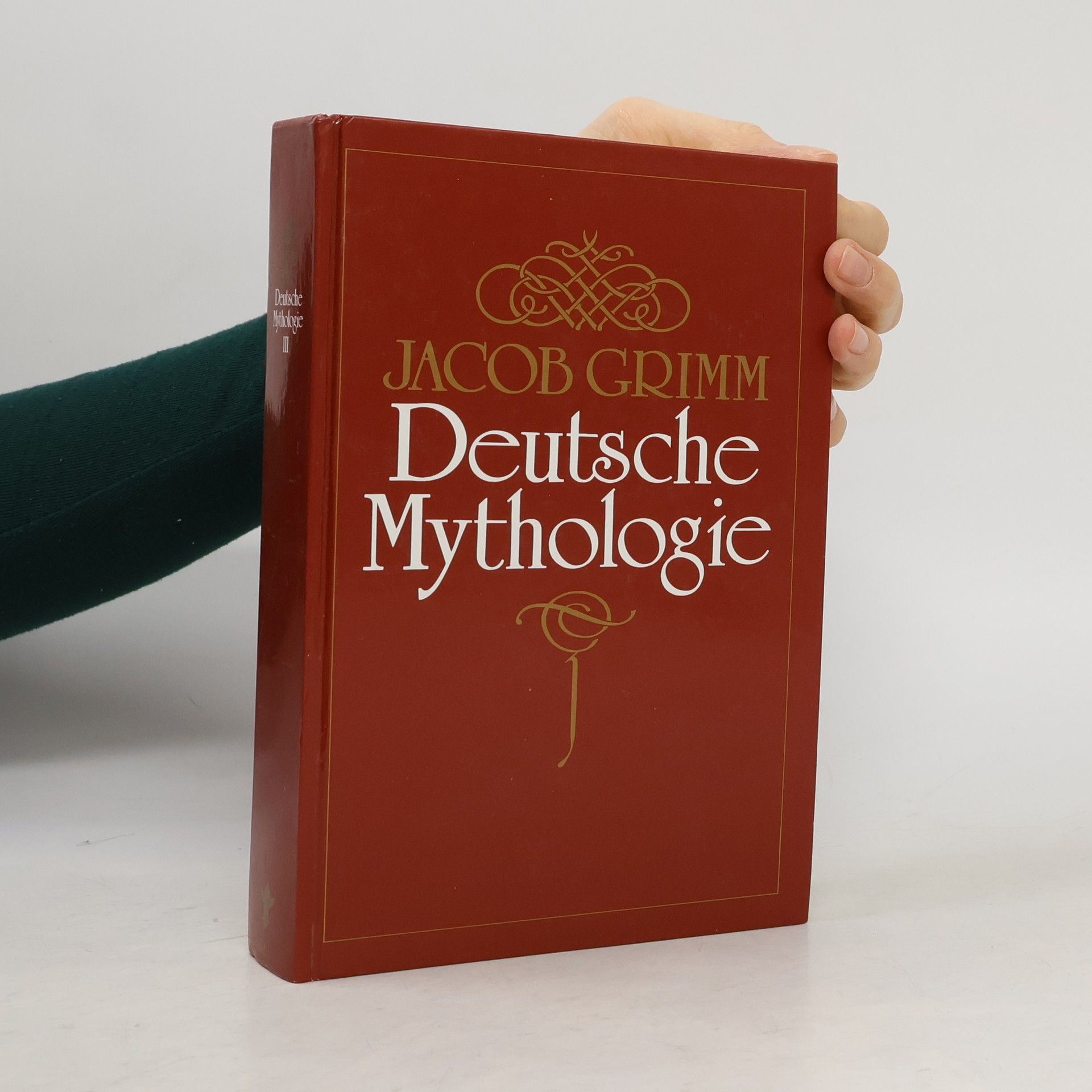 Grimm Jacob Deutsche Mythologie III.