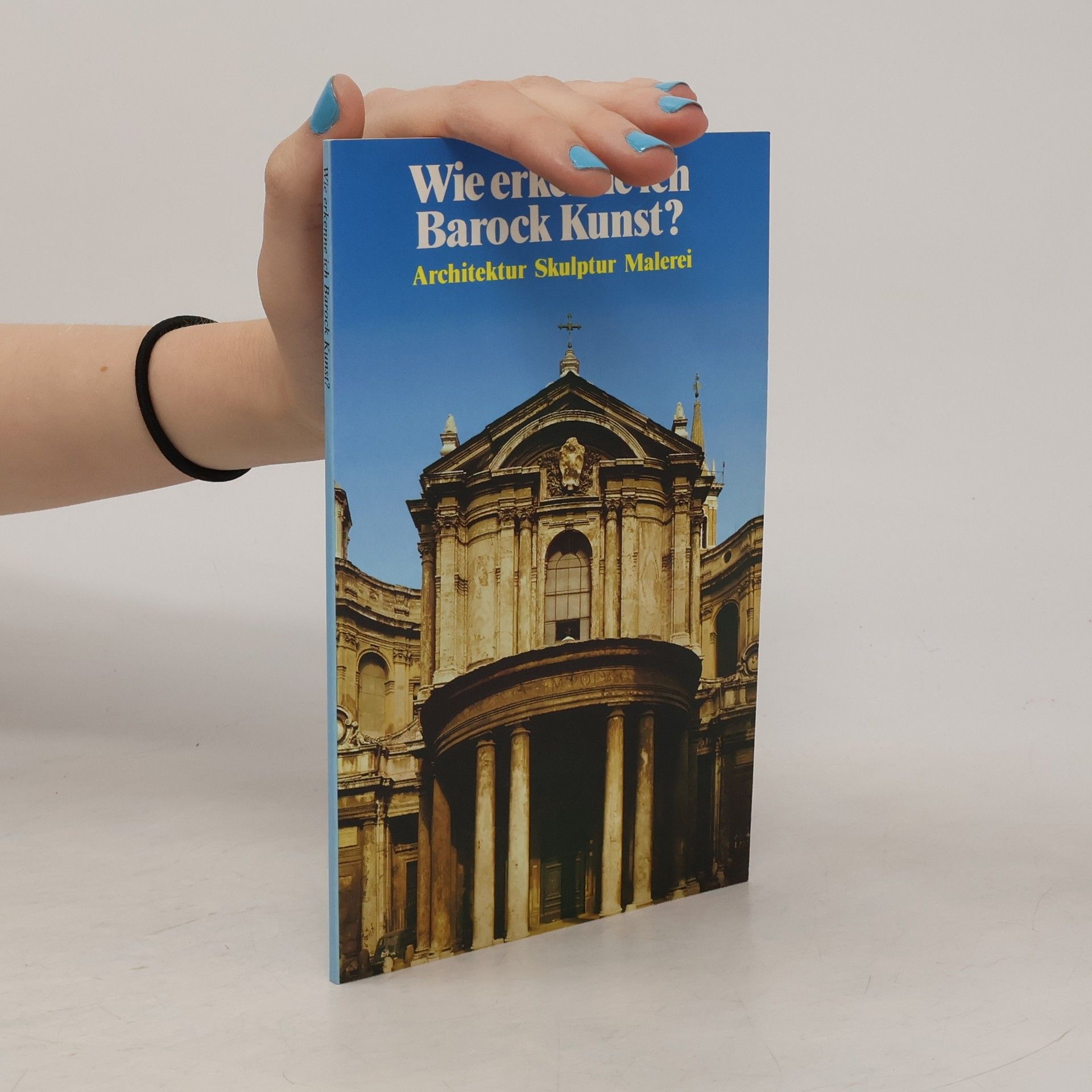Autorenkollektiv Wie erkenne ich Barock Kunst?