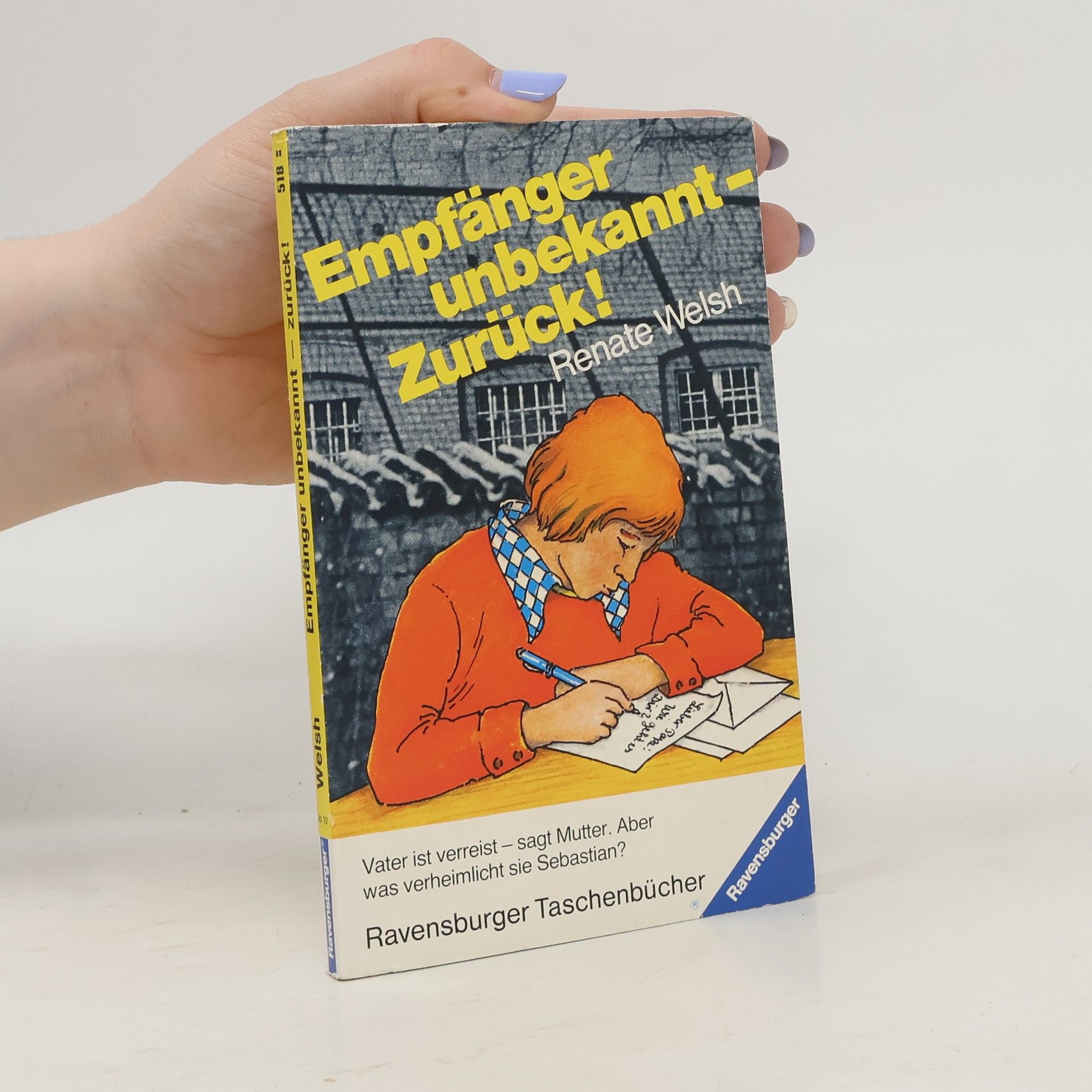 Renate Welsh Empfänger unbekannt, zurück!