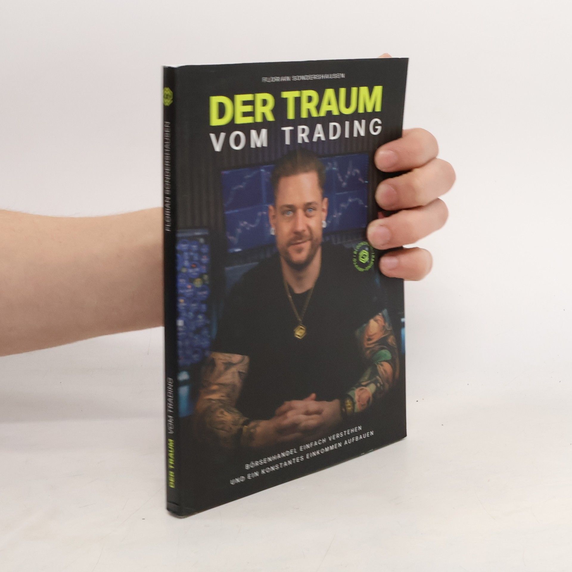 Florian Sondershausen Der Traum vom Trading