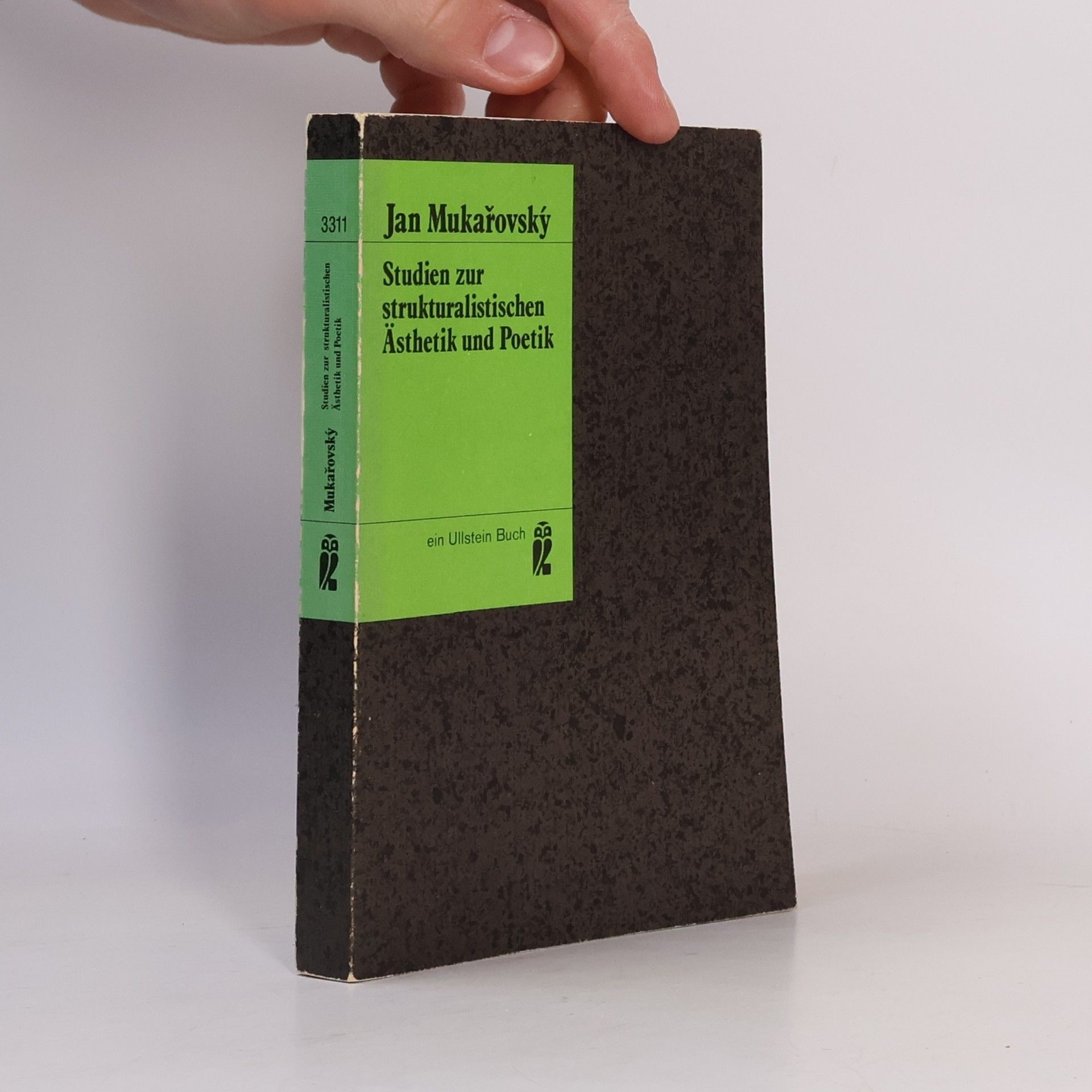 Jan Mukařovský Studien zur strukturalistischen Ästhetik und Poetik