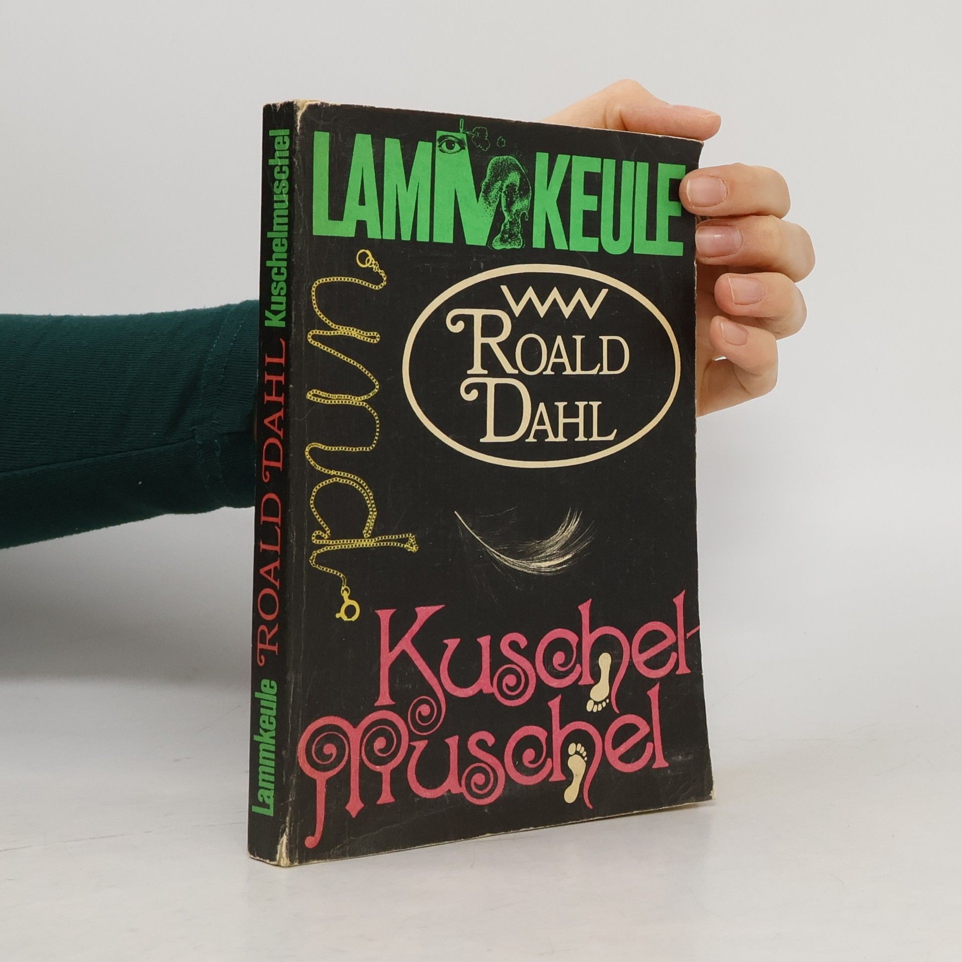 Roald Dahl Lammkeule und andere Geschichten. Kuschelmuschel