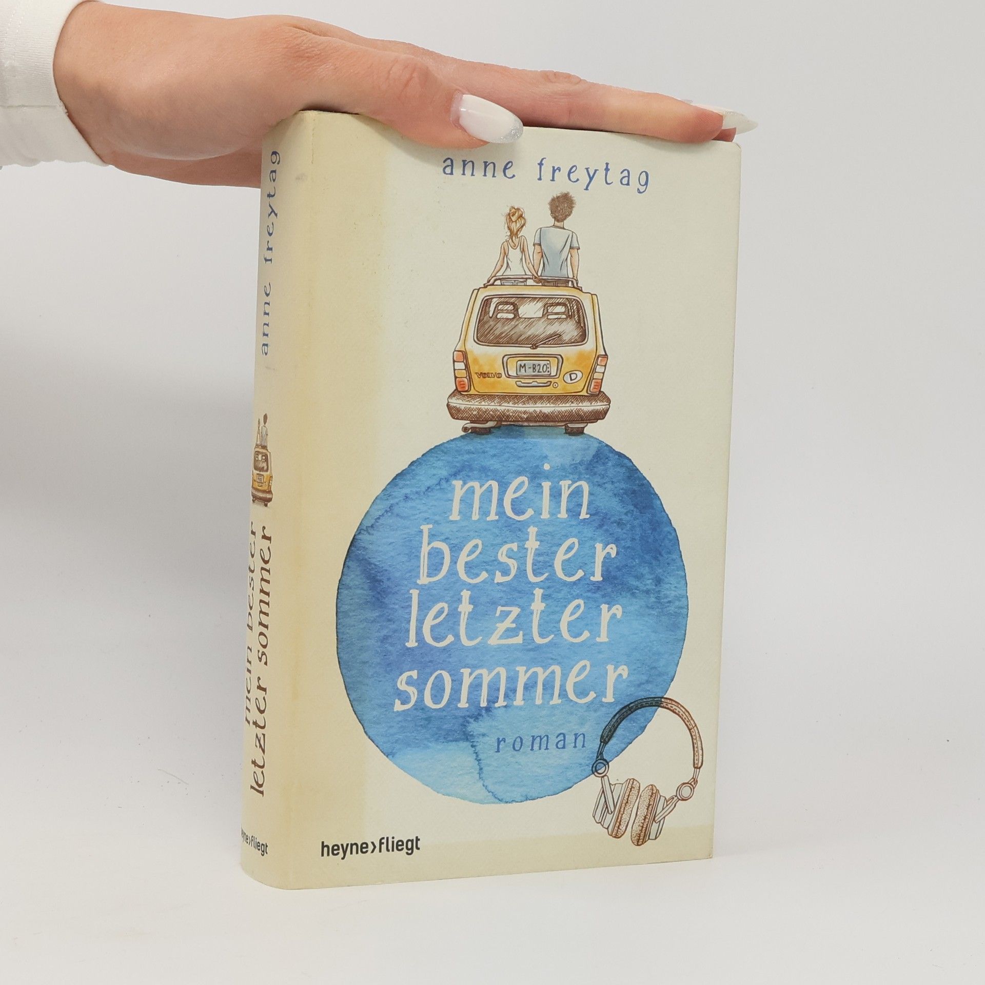 Anne Freytag Mein bester letzter Sommer