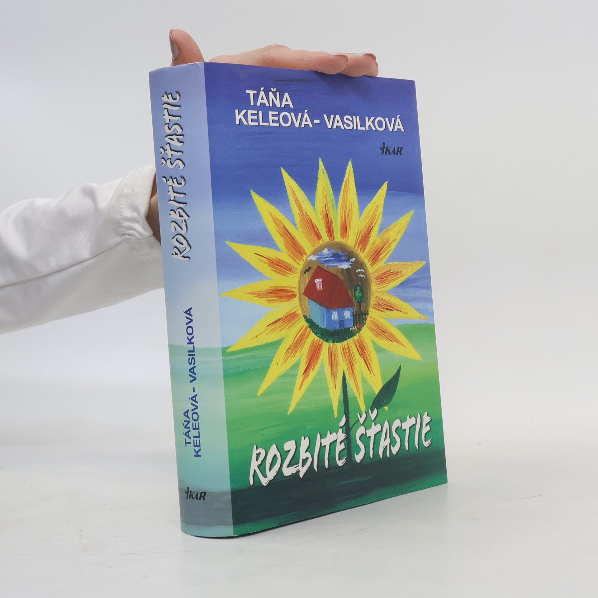Táňa Keleová-Vasilková Rozbité šťastie