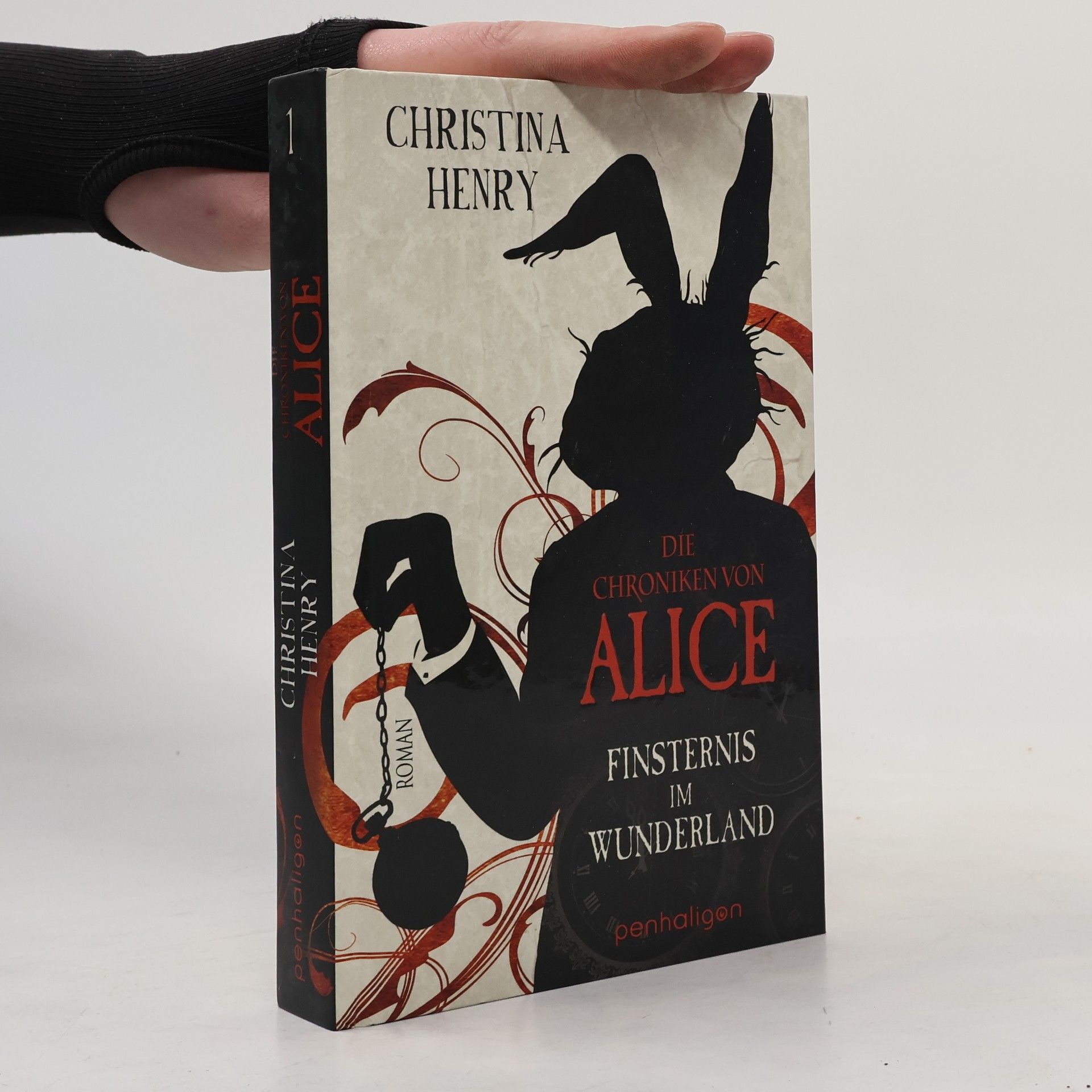 Christina Henry Die Chroniken von Alice. Finsternis im Wunderland