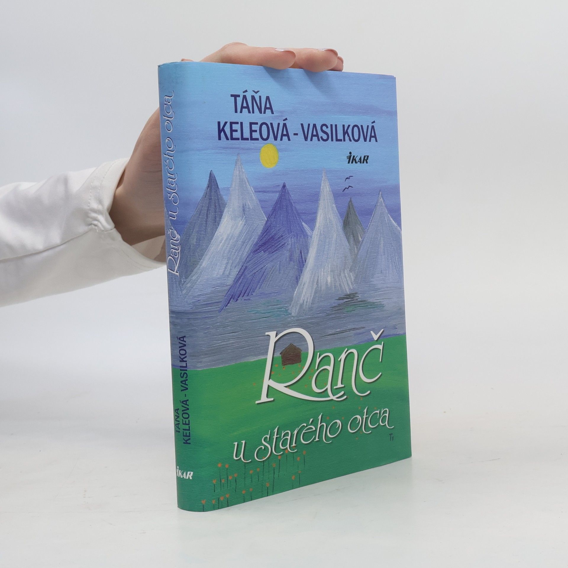 Táňa Keleová-Vasilková Ranč u starého otca